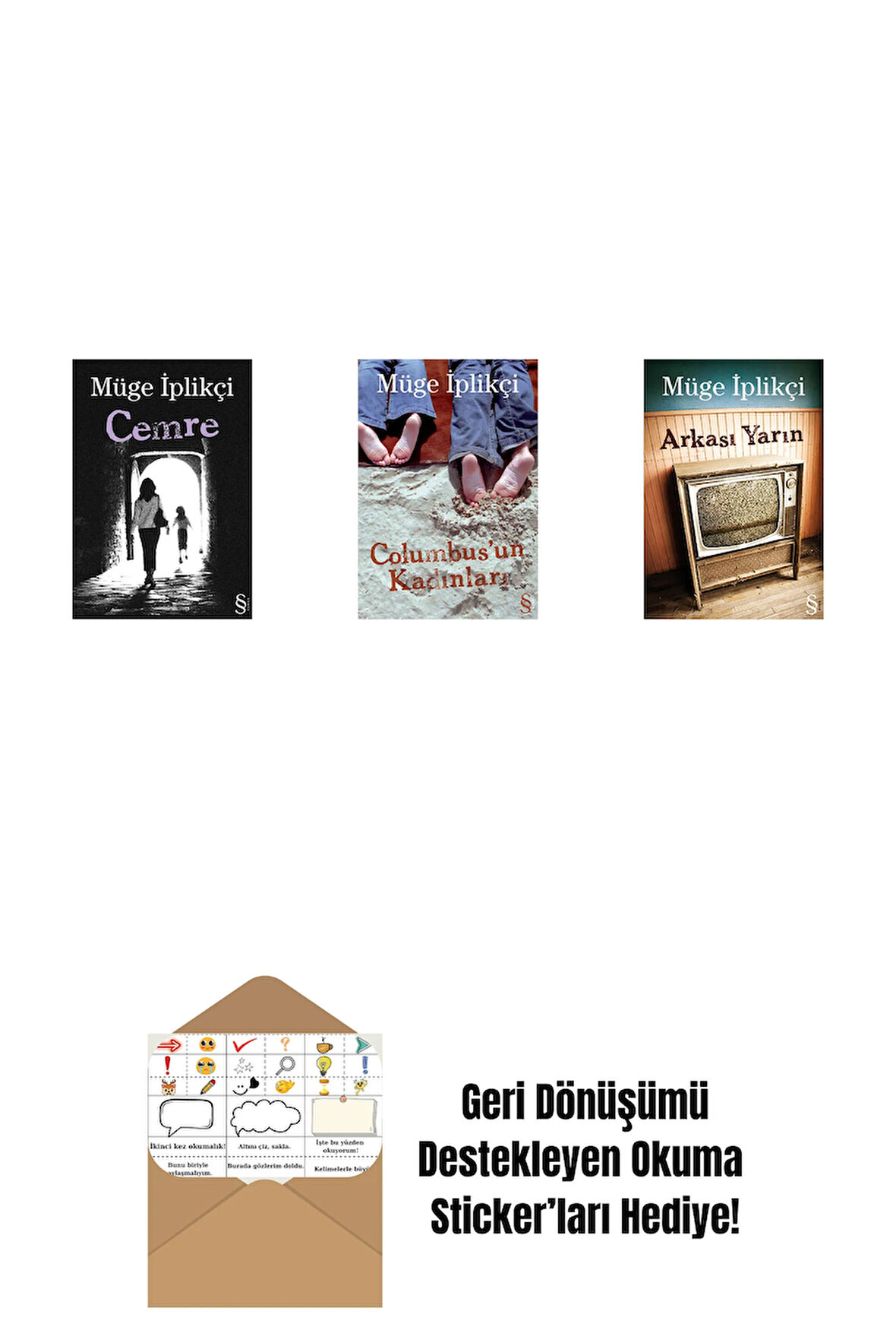 Cemre + Columbus'un Kadınları + Arkası Yarın + Okuma Sticker'ları