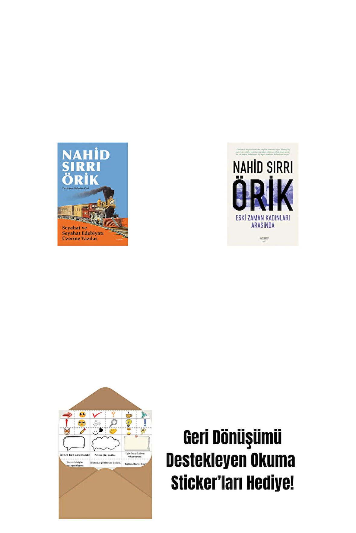 Seyahat ve Seyahat Edebiyatı Üzerine Yazılar + Eski Zaman Kadınları Arasında + Okuma Sticker'ları