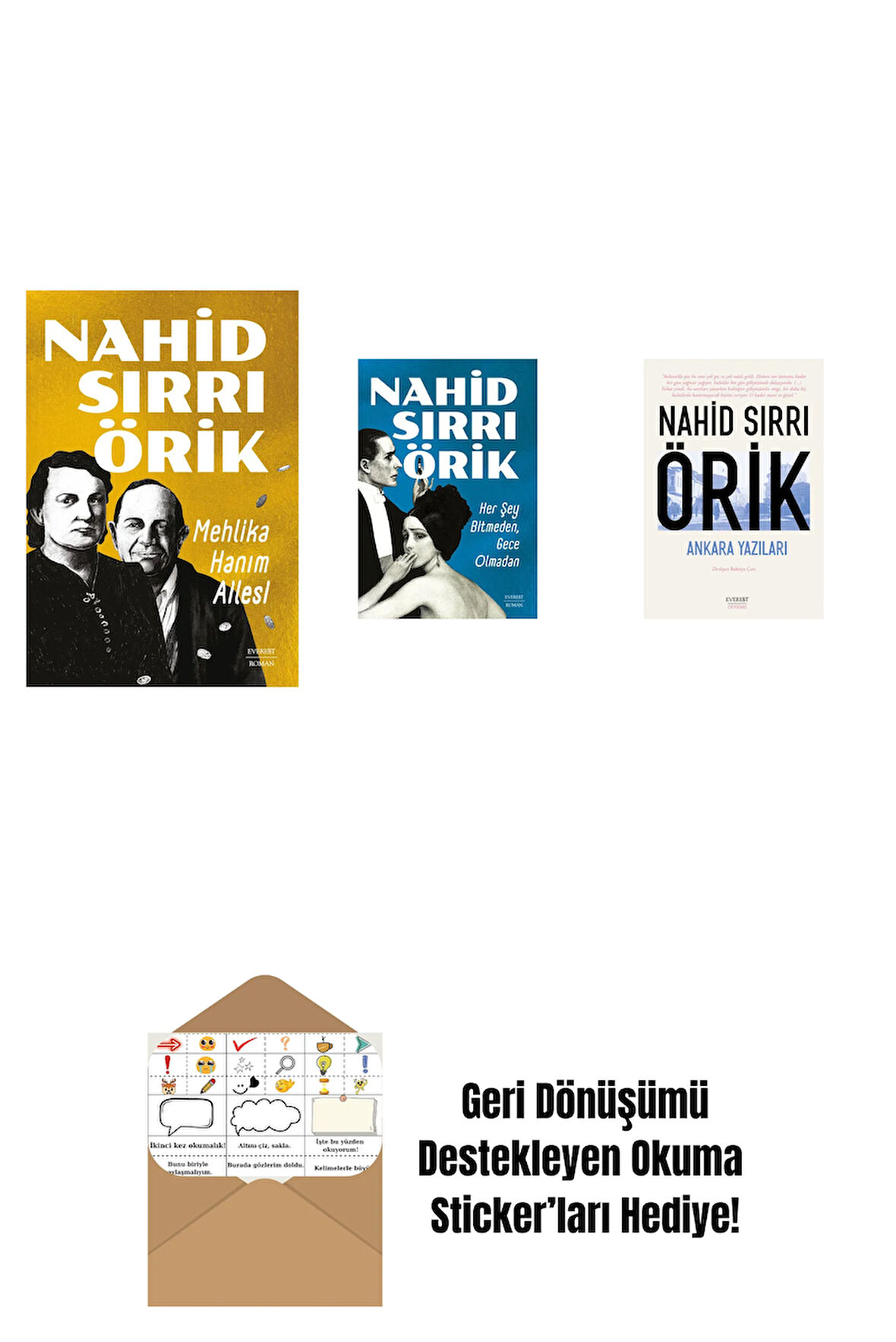Mehlika Hanım Ailesi + Her Şey Bitmeden,  Gece Olmadan + Ankara Yazıları + Okuma Sticker'ları