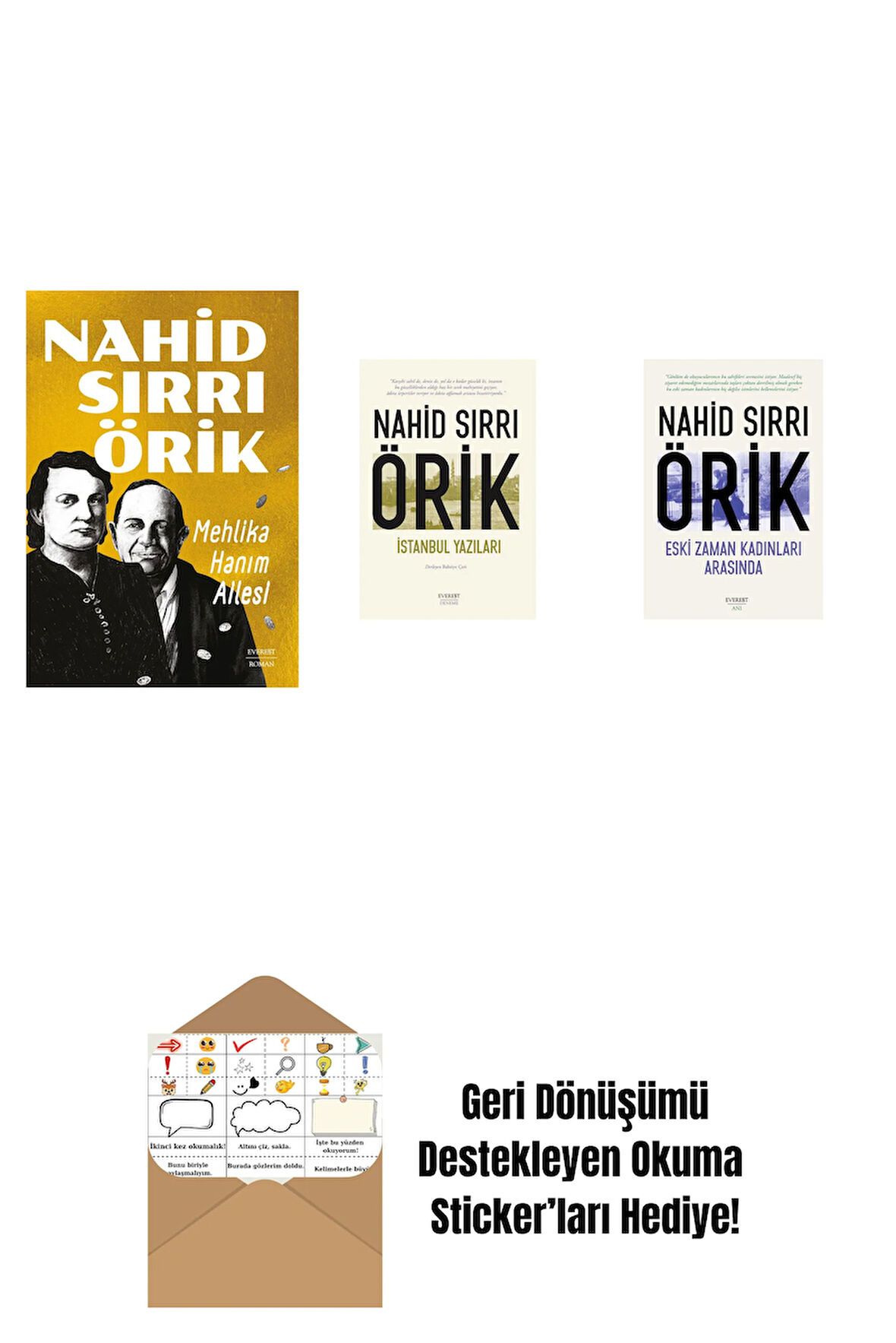 Mehlika Hanım Ailesi + İstanbul Yazıları + Eski Zaman Kadınları Arasında + Okuma Sticker'ları