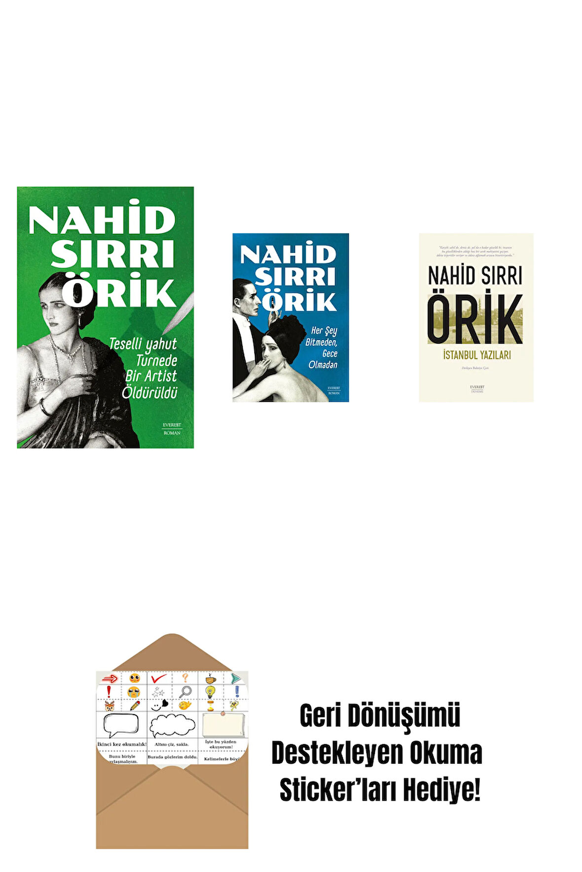 Teselli yahut Turnede  Bir Artist Öldürüldü + Her Şey Bitmeden,  Gece Olmadan + İstanbul Yazıları + Okuma Sticker'ları