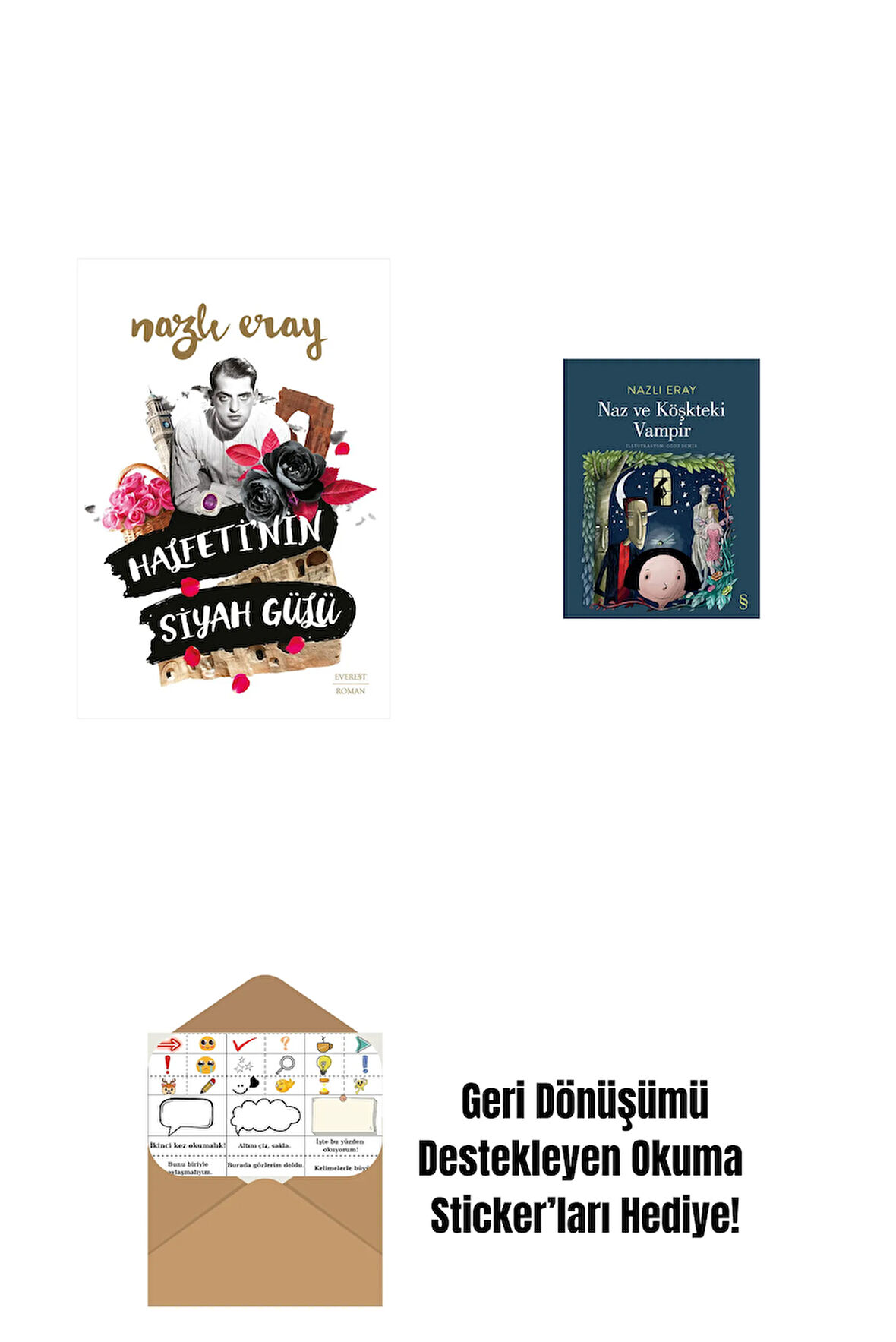 Halfeti’nin Siyah Gülü + Naz ve Köşkteki Vampir + Okuma Sticker'ları