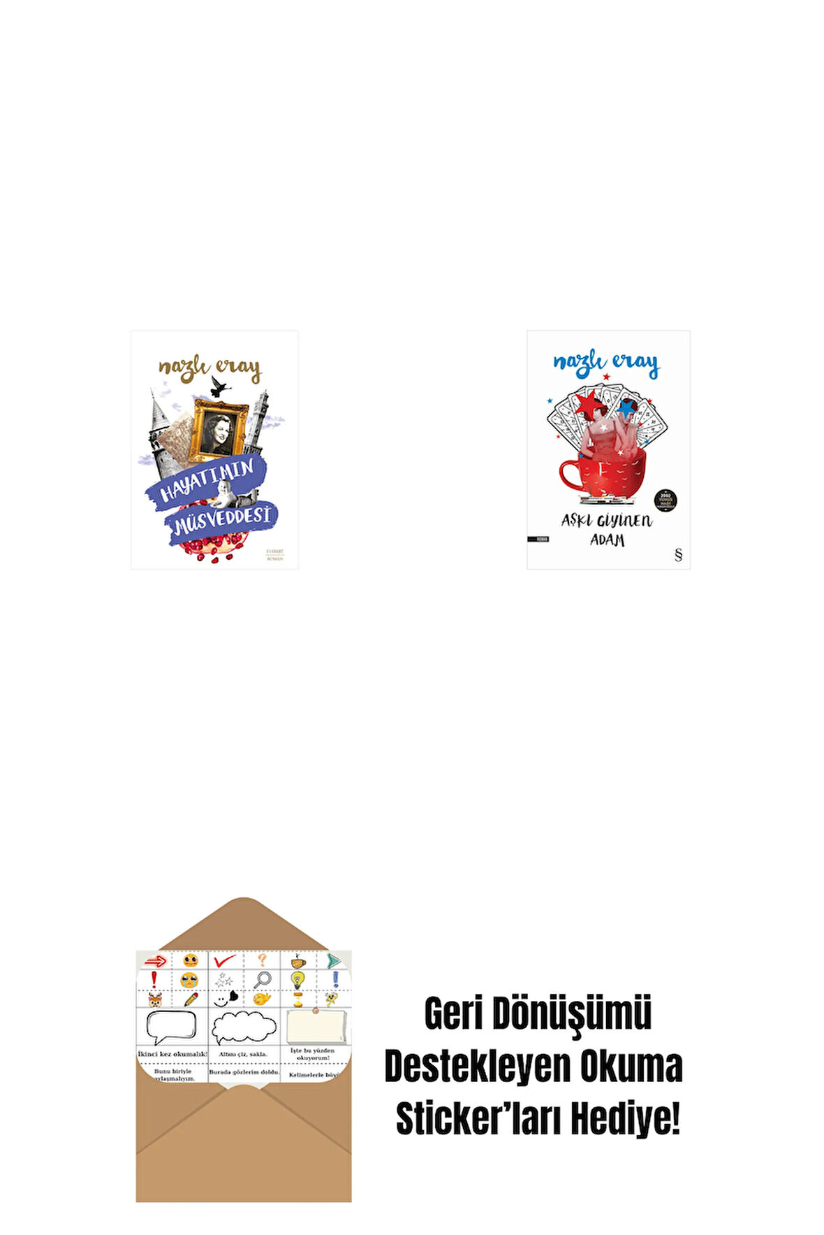 Hayatımın Müsveddesi + Aşkı Giyinen Adam + Okuma Sticker'ları