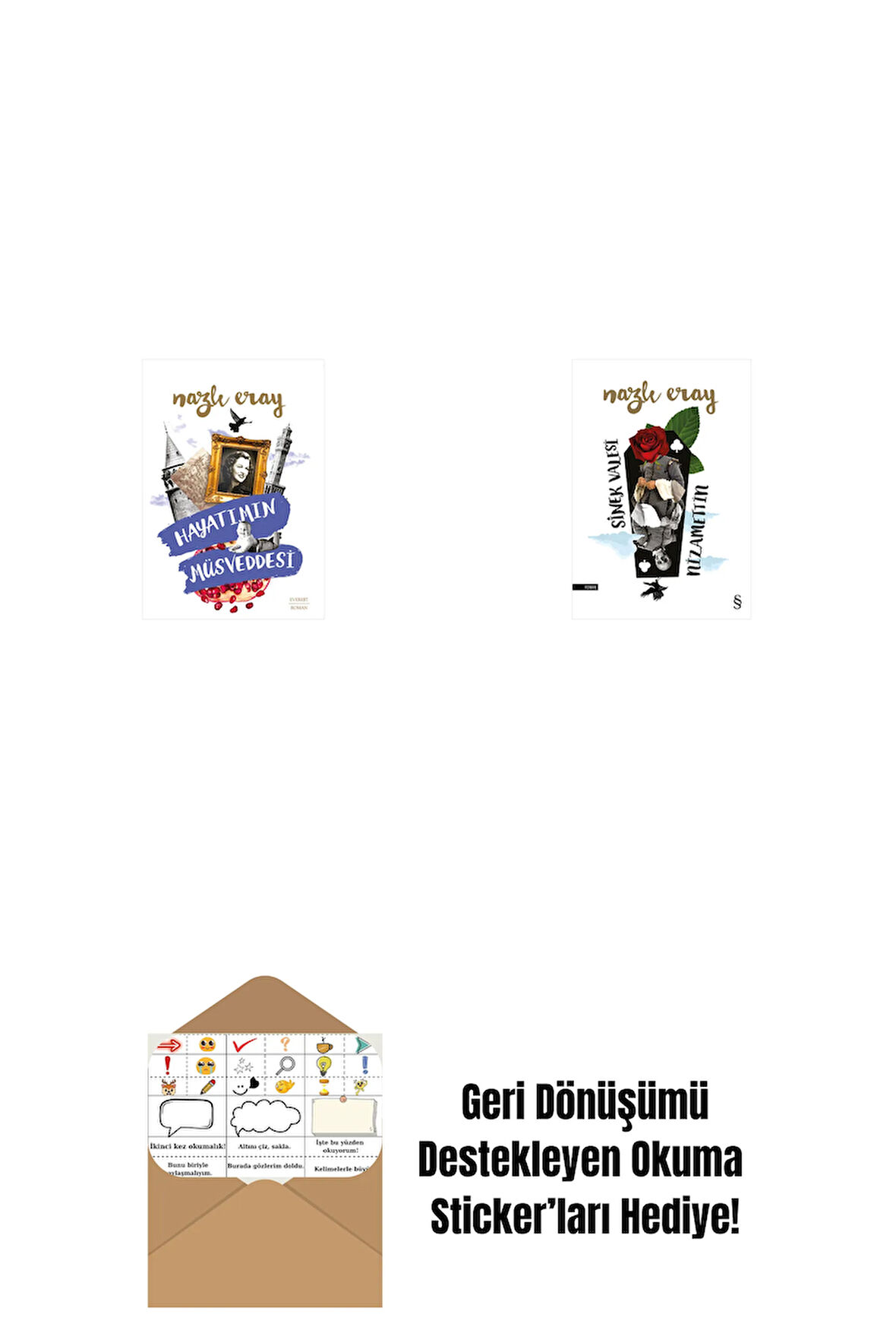 Hayatımın Müsveddesi + Sinek Valesi Nizamettin + Okuma Sticker'ları