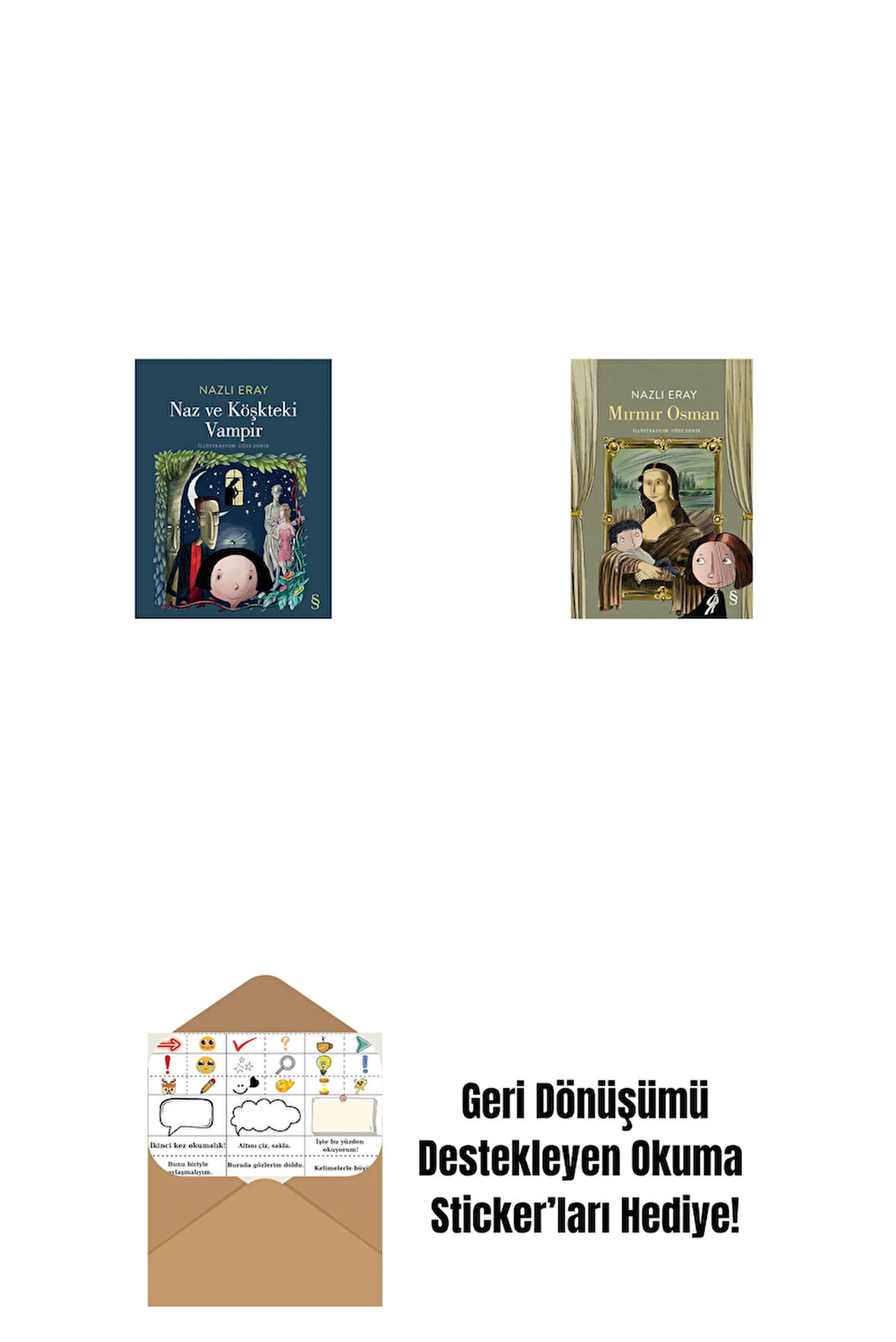 Naz ve Köşkteki Vampir + Mırmır Osman + Okuma Sticker'ları