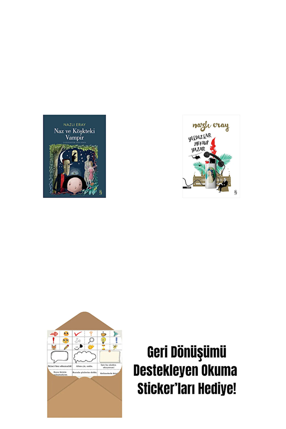 Naz ve Köşkteki Vampir + Yıldızlar Mektup Yazar + Okuma Sticker'ları