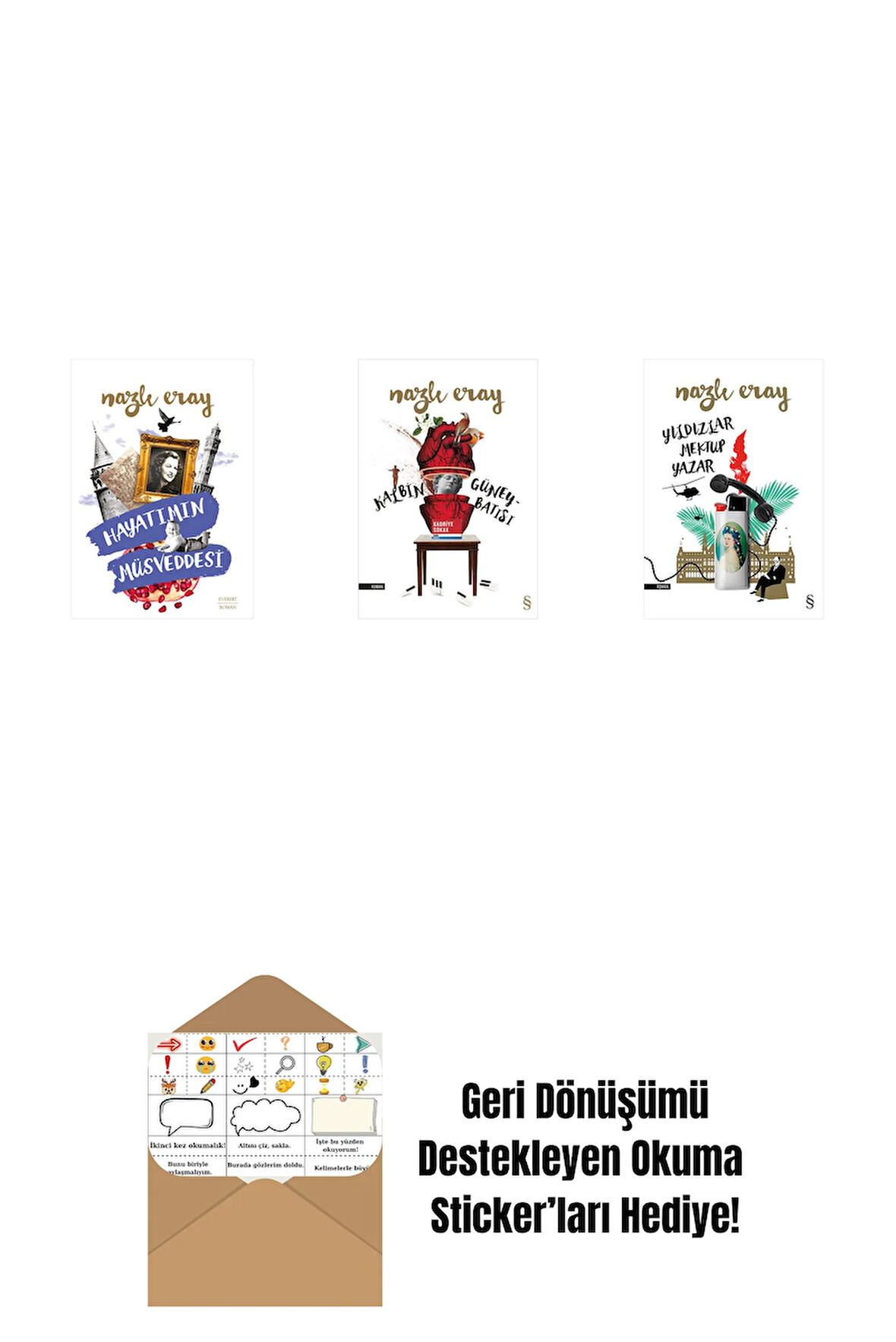 Hayatımın Müsveddesi + Kalbin Güneybatısı + Yıldızlar Mektup Yazar + Okuma Sticker'ları