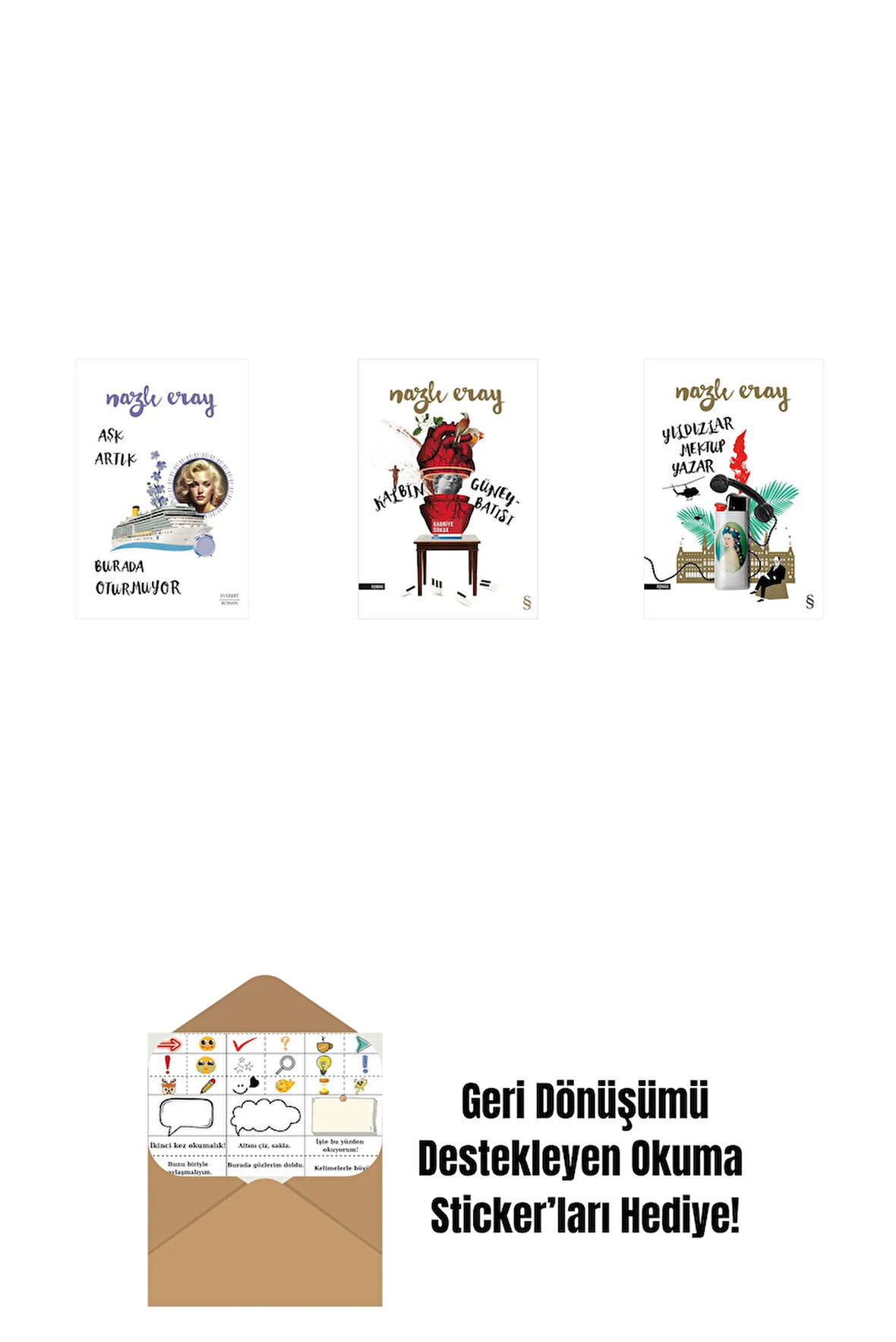 Aşk Artık Burada Oturmuyor + Kalbin Güneybatısı + Yıldızlar Mektup Yazar + Okuma Sticker'ları