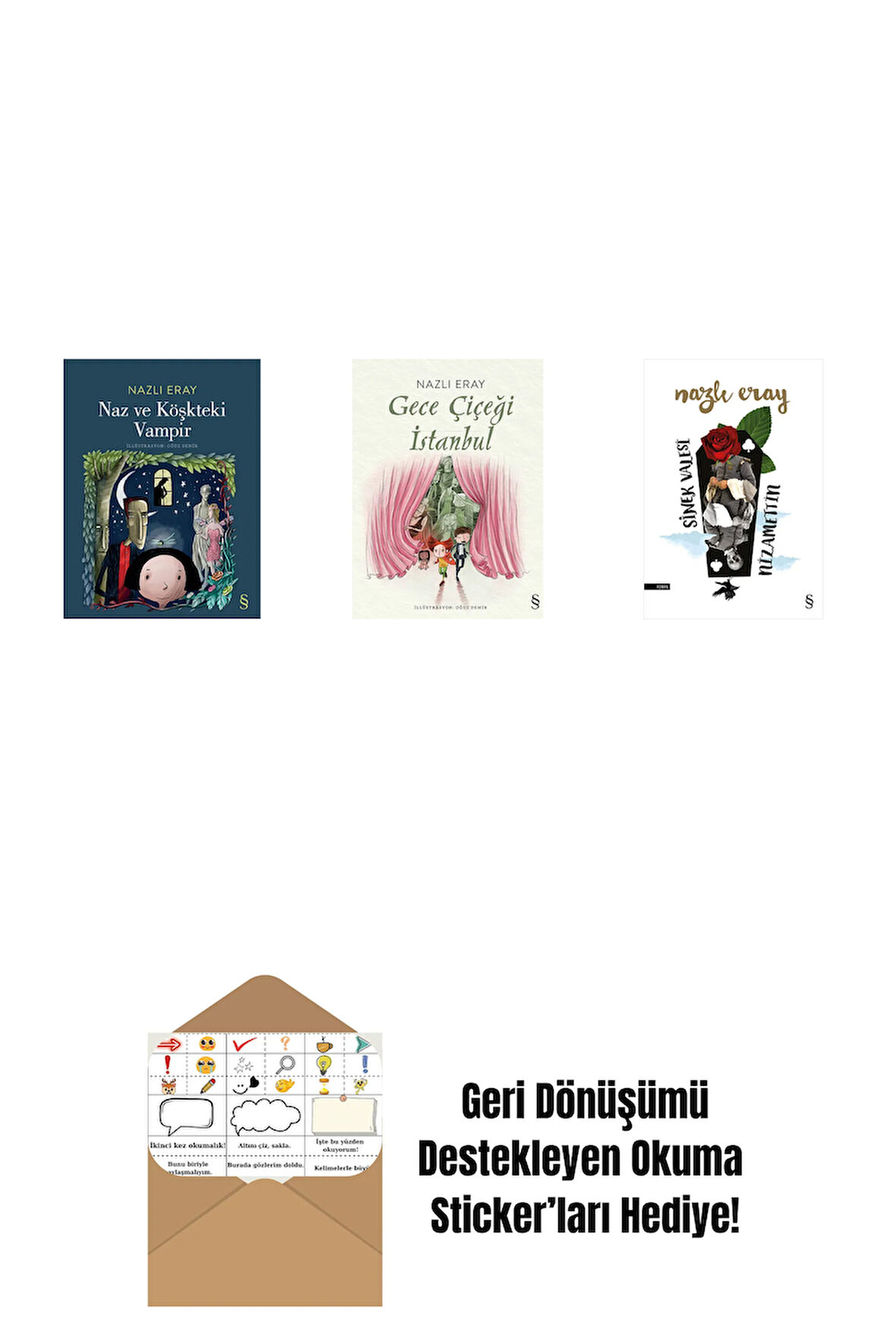 Naz ve Köşkteki Vampir + Gece Çiçeği İstanbul + Sinek Valesi Nizamettin + Okuma Sticker'ları