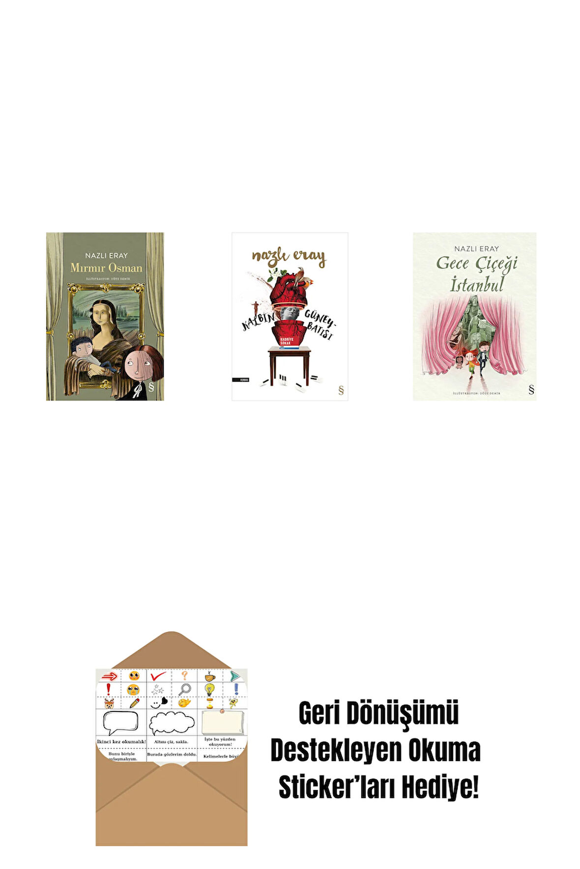 Mırmır Osman + Kalbin Güneybatısı + Gece Çiçeği İstanbul + Okuma Sticker'ları