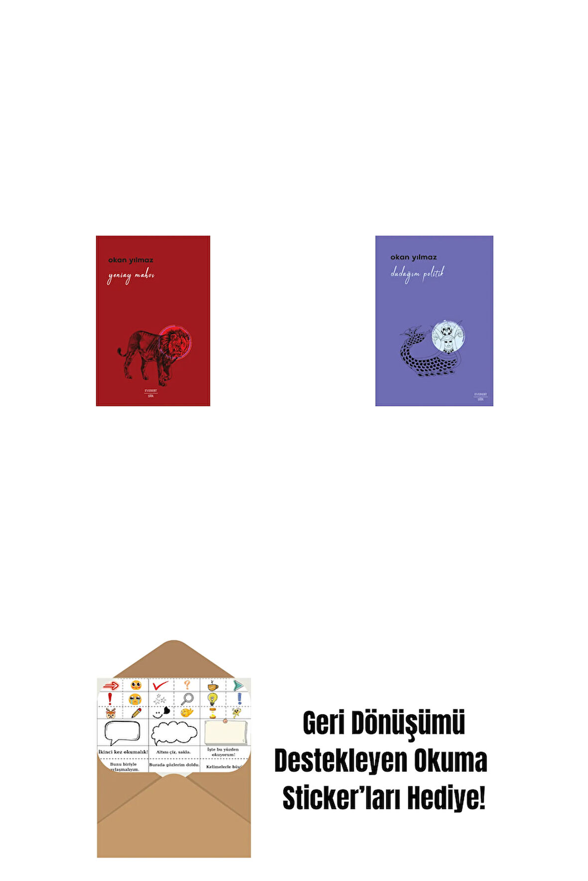 Yeniay Mahvı + Dudağım Politik + Okuma Sticker'ları