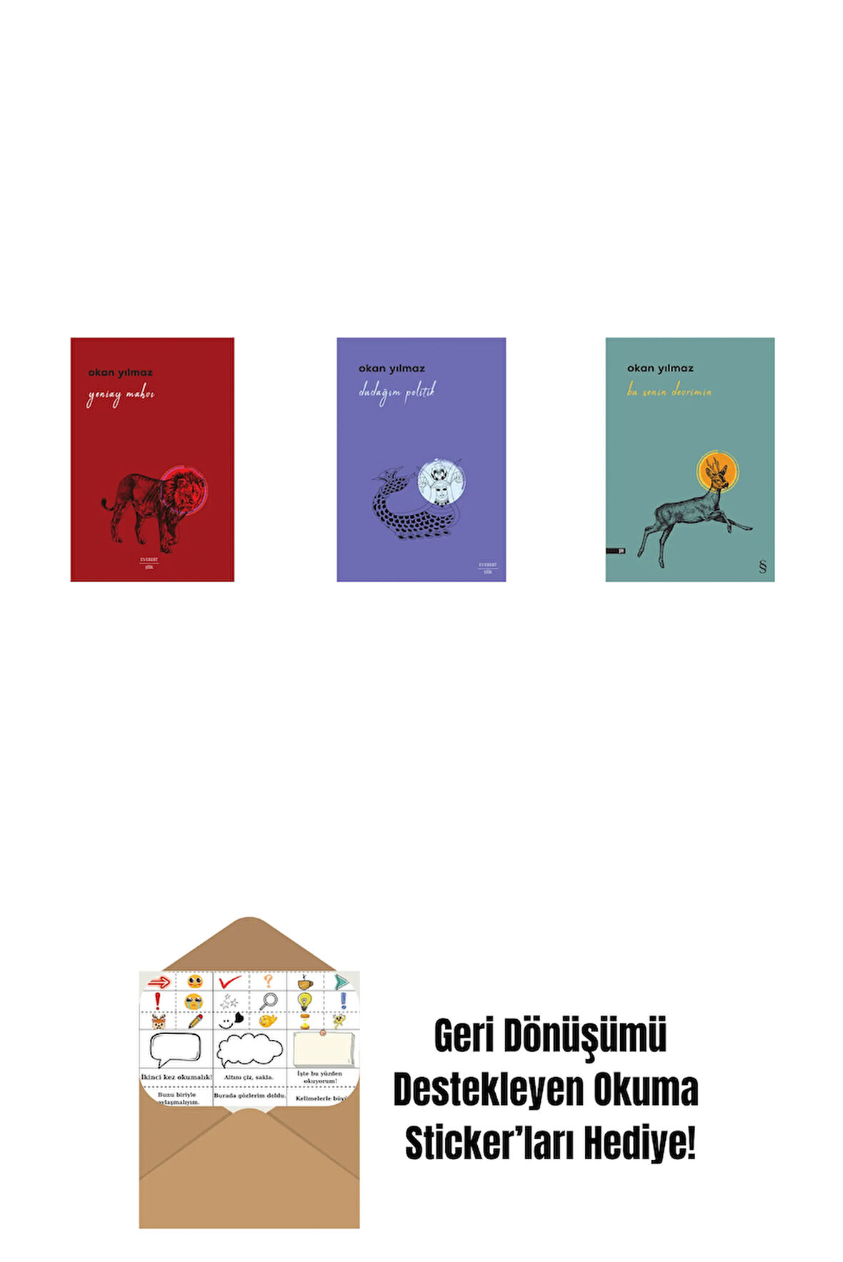 Yeniay Mahvı + Dudağım Politik + Bu Senin Devrimin + Okuma Sticker'ları