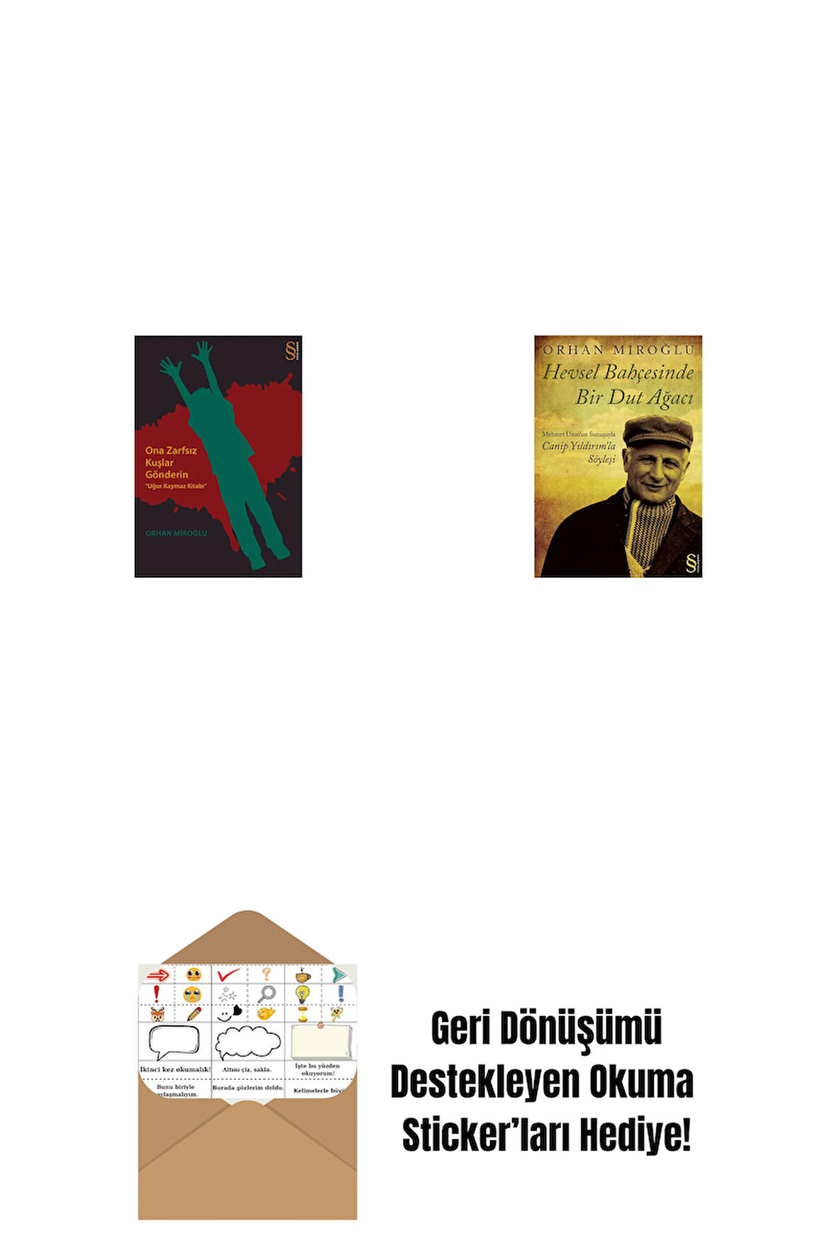 Ona Zarfsız Kuşlar Gönderin + Hevsel Bahçesinde Bir Dut Ağacı + Okuma Sticker'ları