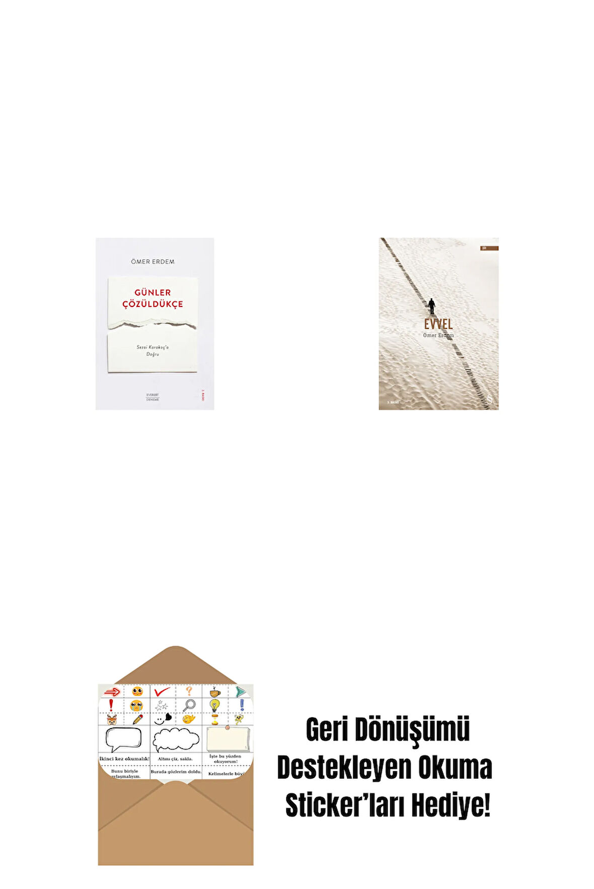 Günler Çözüldükçe + Evvel + Okuma Sticker'ları