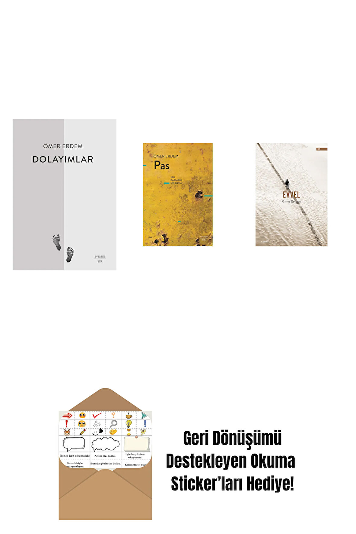 Dolayımlar + Pas + Evvel + Okuma Sticker'ları