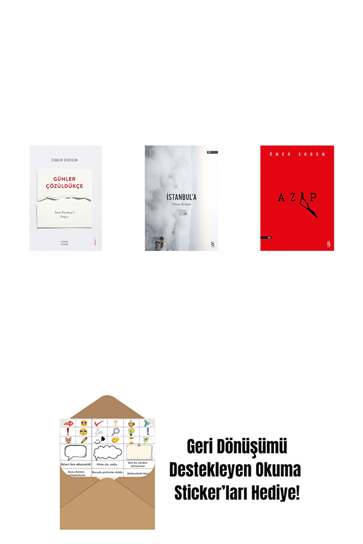 Günler Çözüldükçe + İstanbul'a + Azap + Okuma Sticker'ları