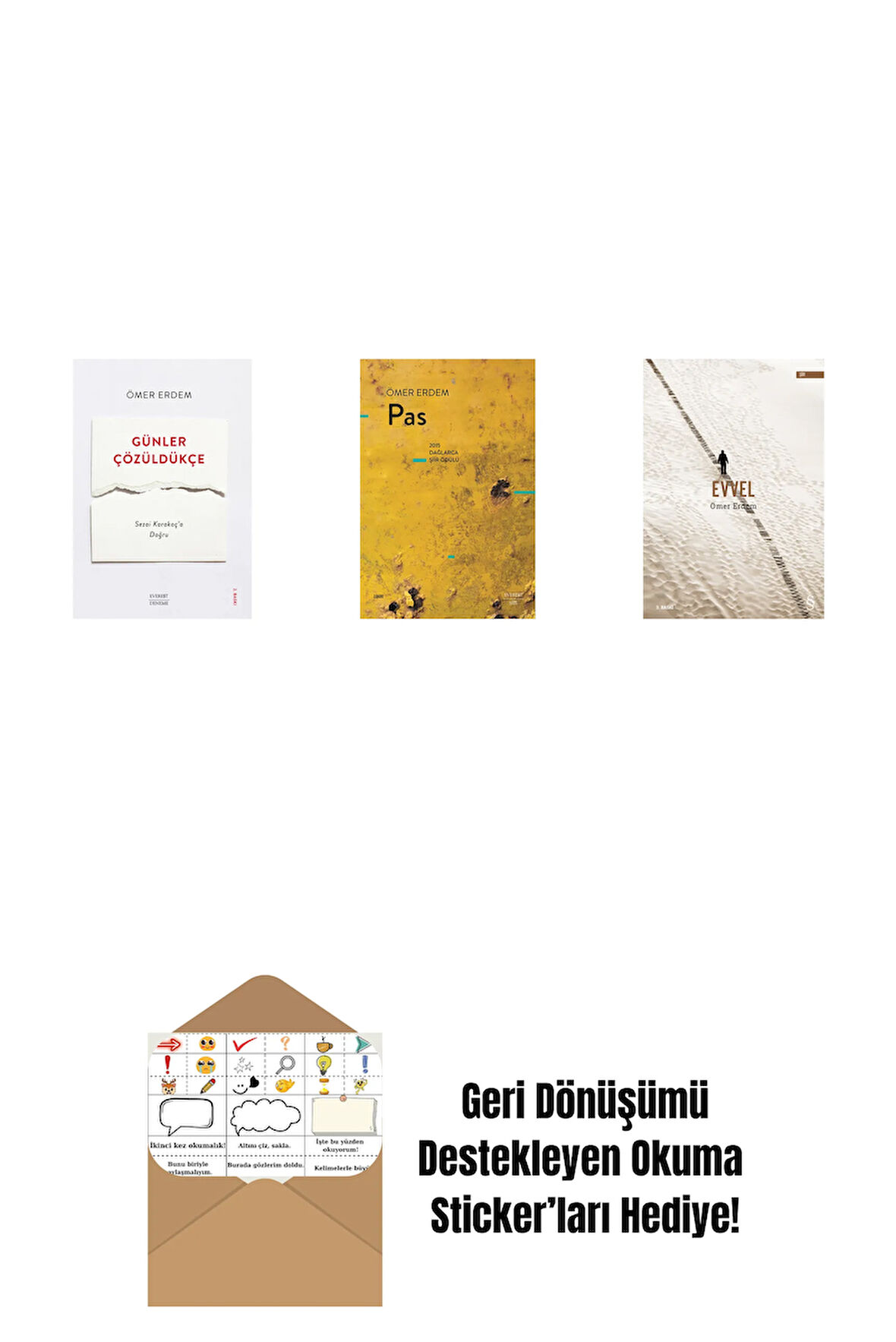 Günler Çözüldükçe + Pas + Evvel + Okuma Sticker'ları