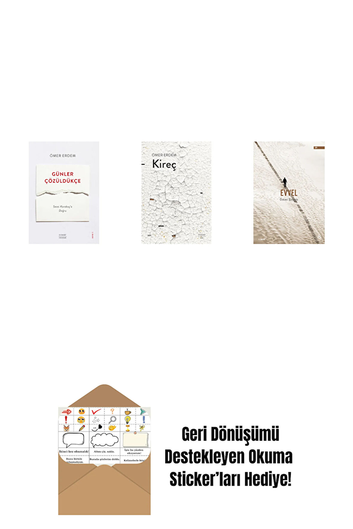 Günler Çözüldükçe + Kireç + Evvel + Okuma Sticker'ları