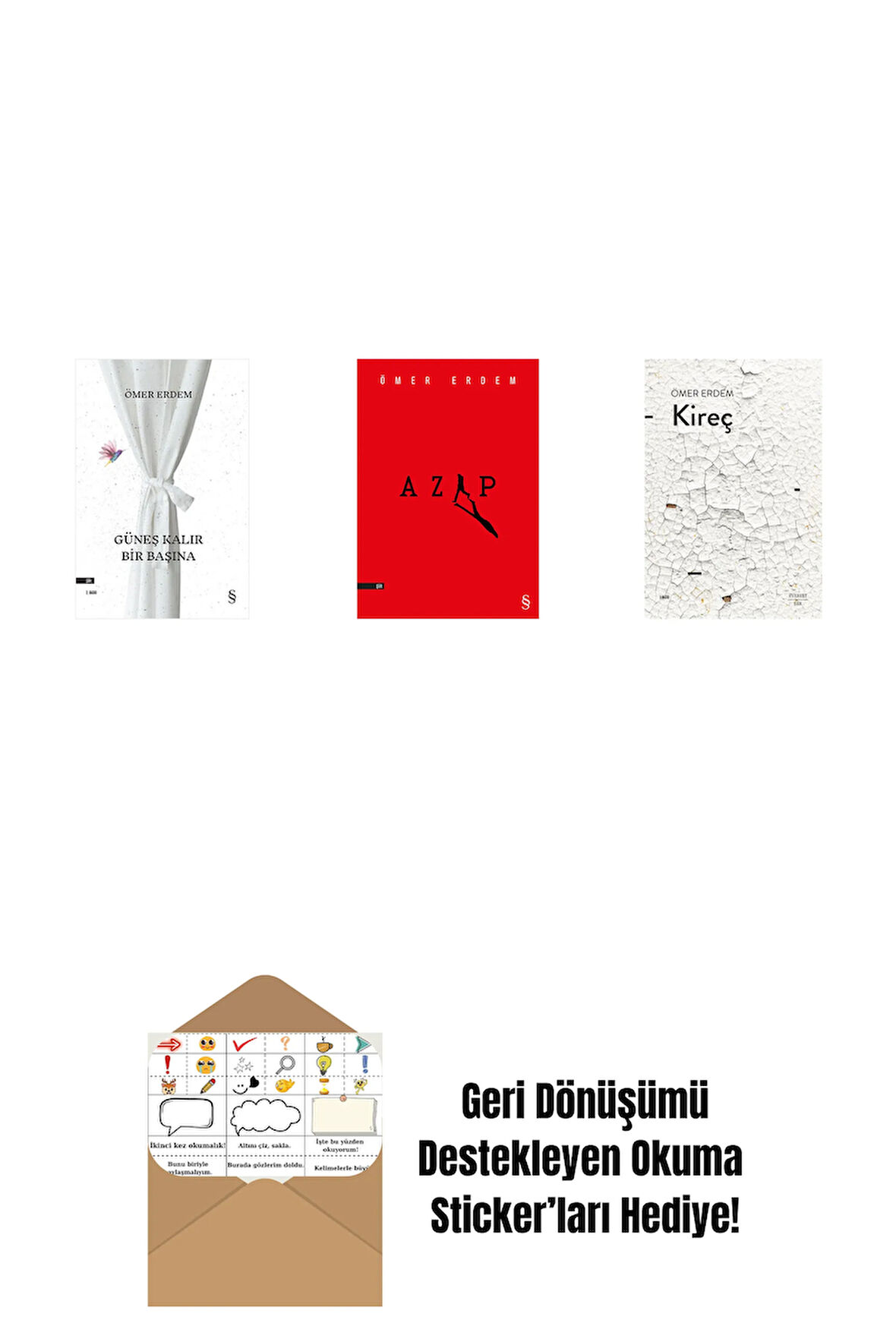 Güneş Kalır Bir Başına + Azap + Kireç + Okuma Sticker'ları