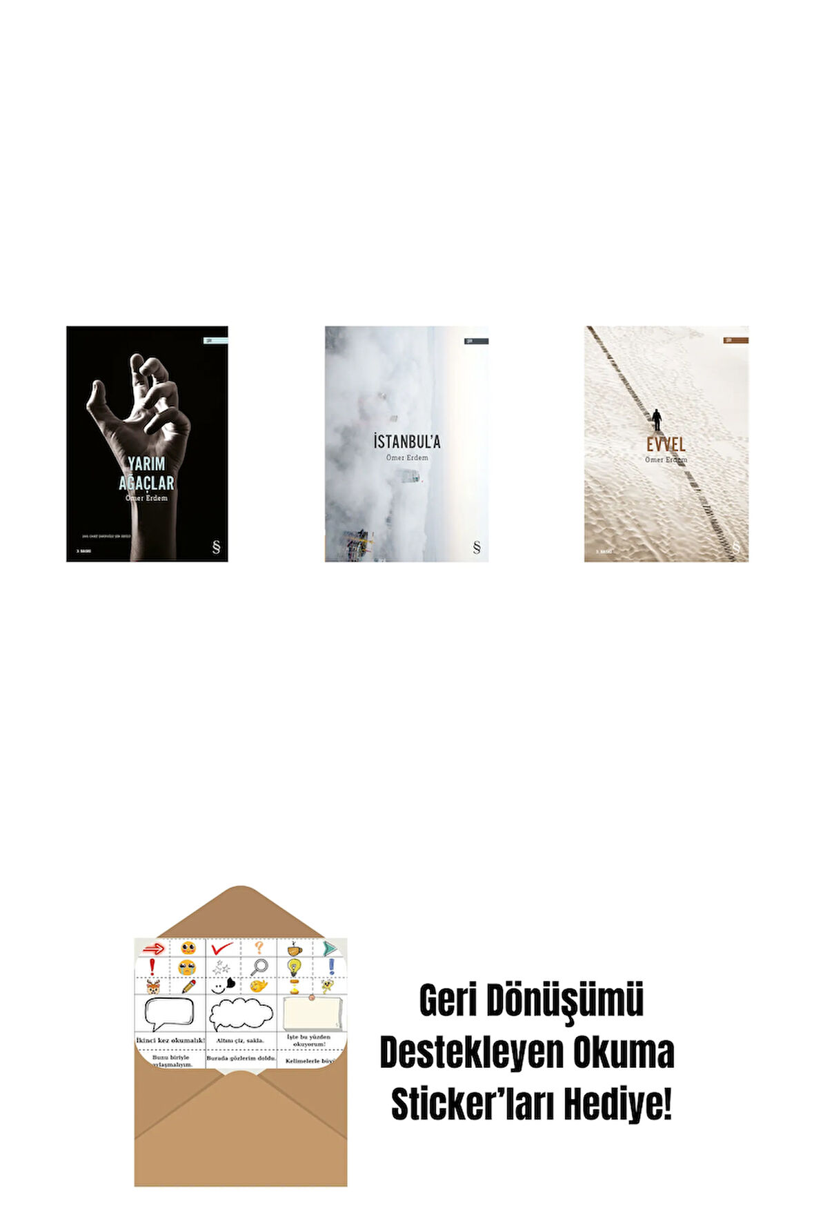 Yarım Ağaçlar + İstanbul'a + Evvel + Okuma Sticker'ları