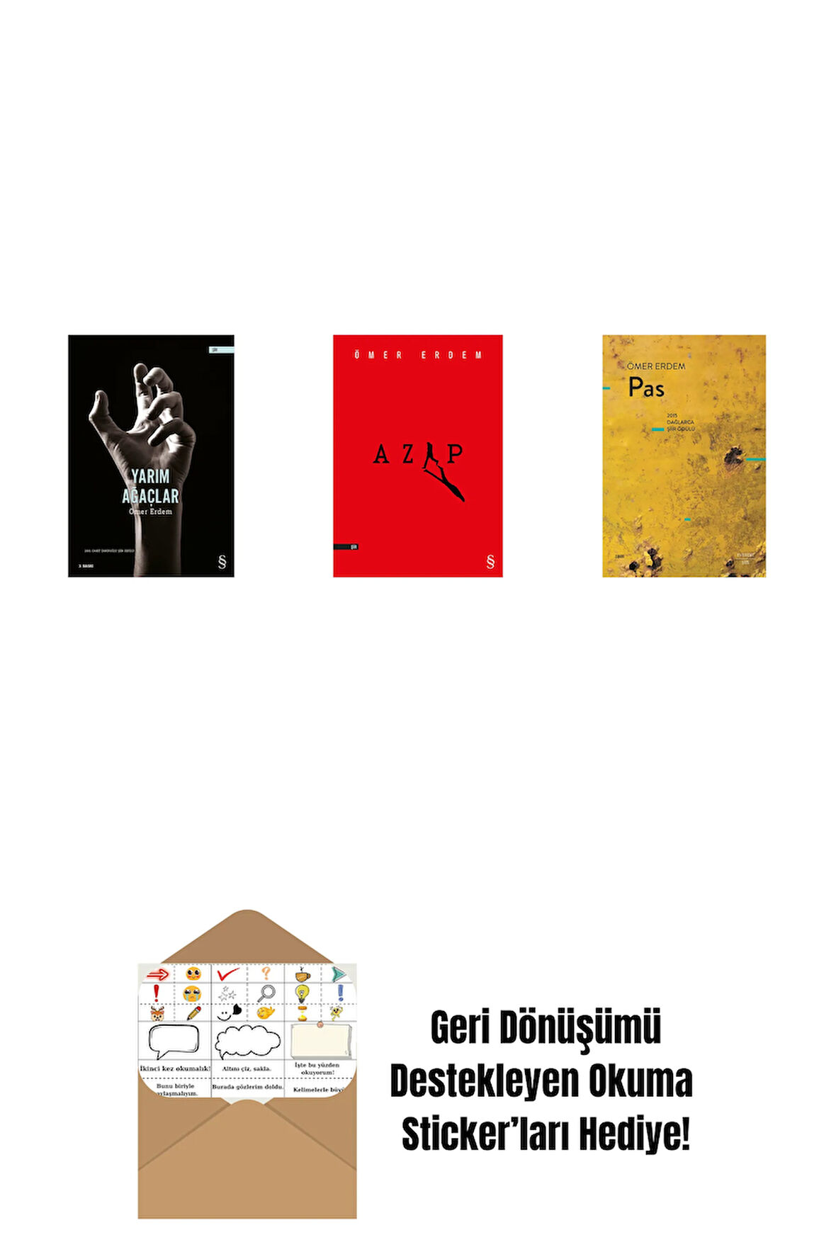 Yarım Ağaçlar + Azap + Pas + Okuma Sticker'ları