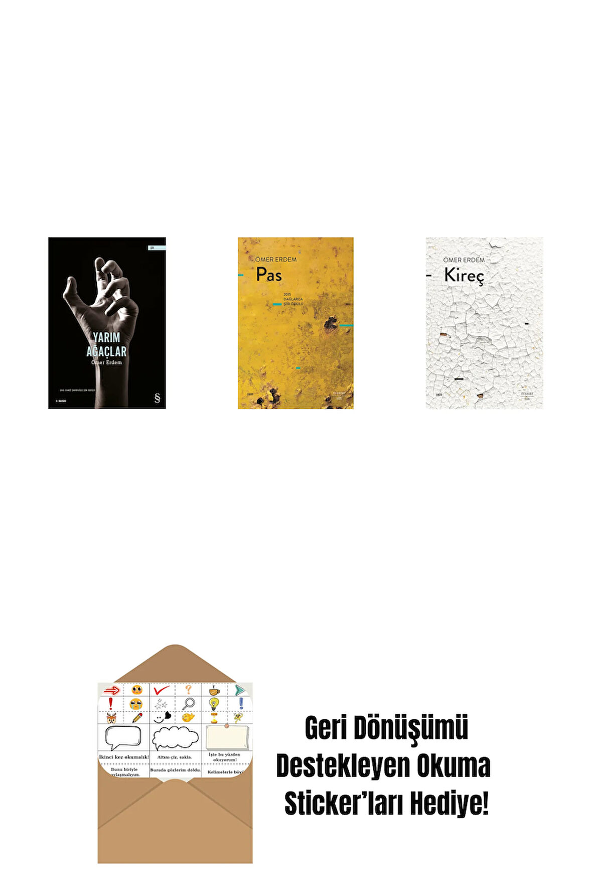 Yarım Ağaçlar + Pas + Kireç + Okuma Sticker'ları