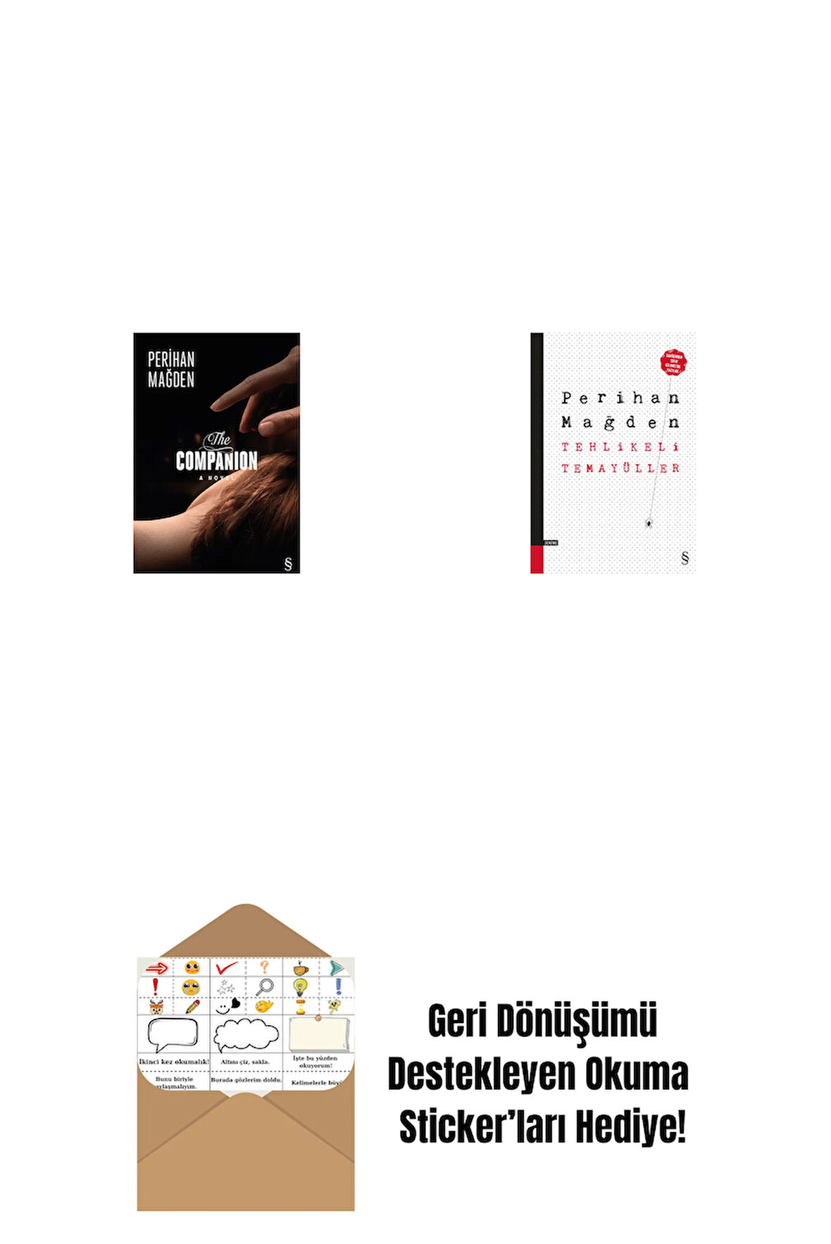 The Companion + Tehlikeli Temayüller + Okuma Sticker'ları
