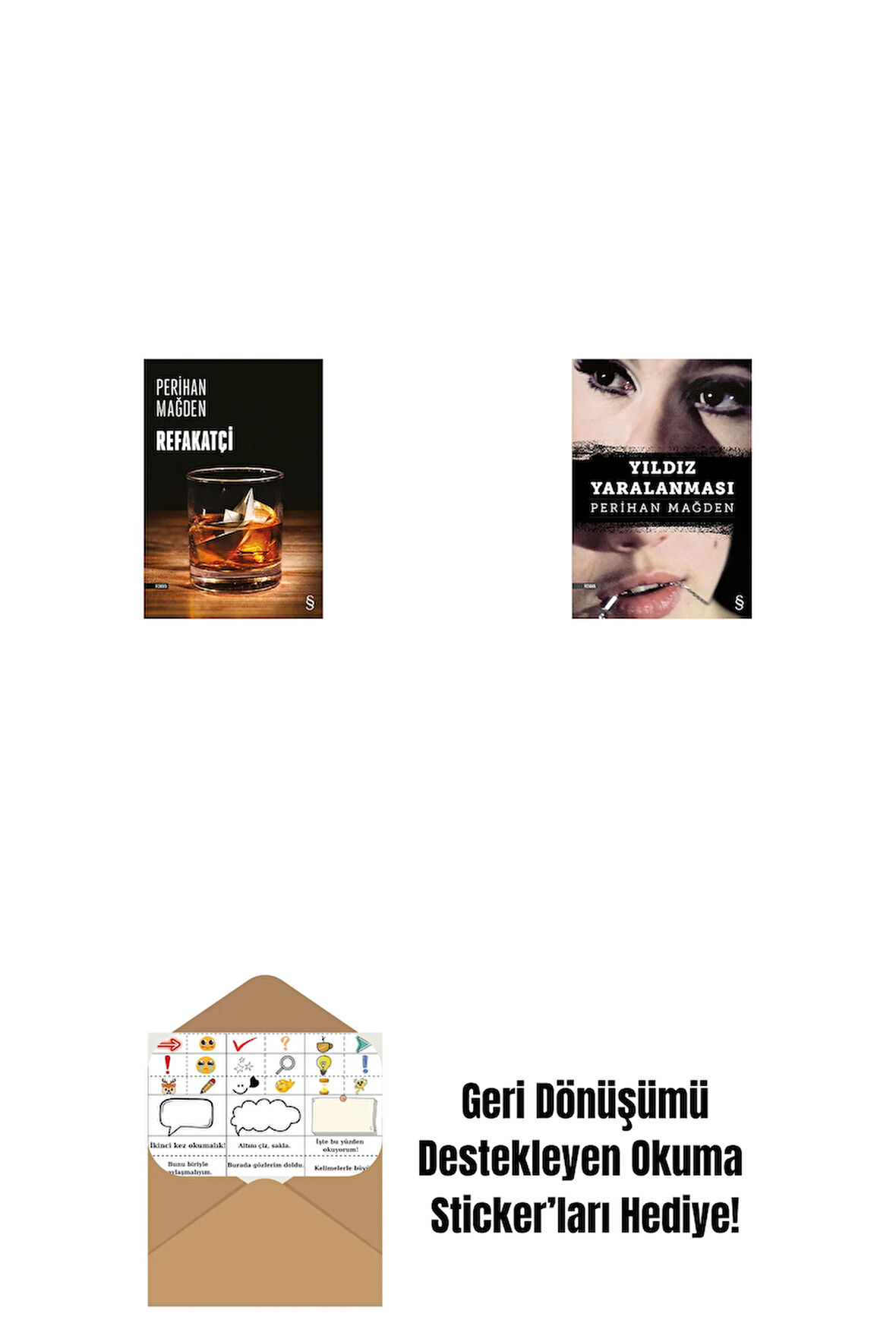 Refakatçi + Yıldız Yaralanması + Okuma Sticker'ları