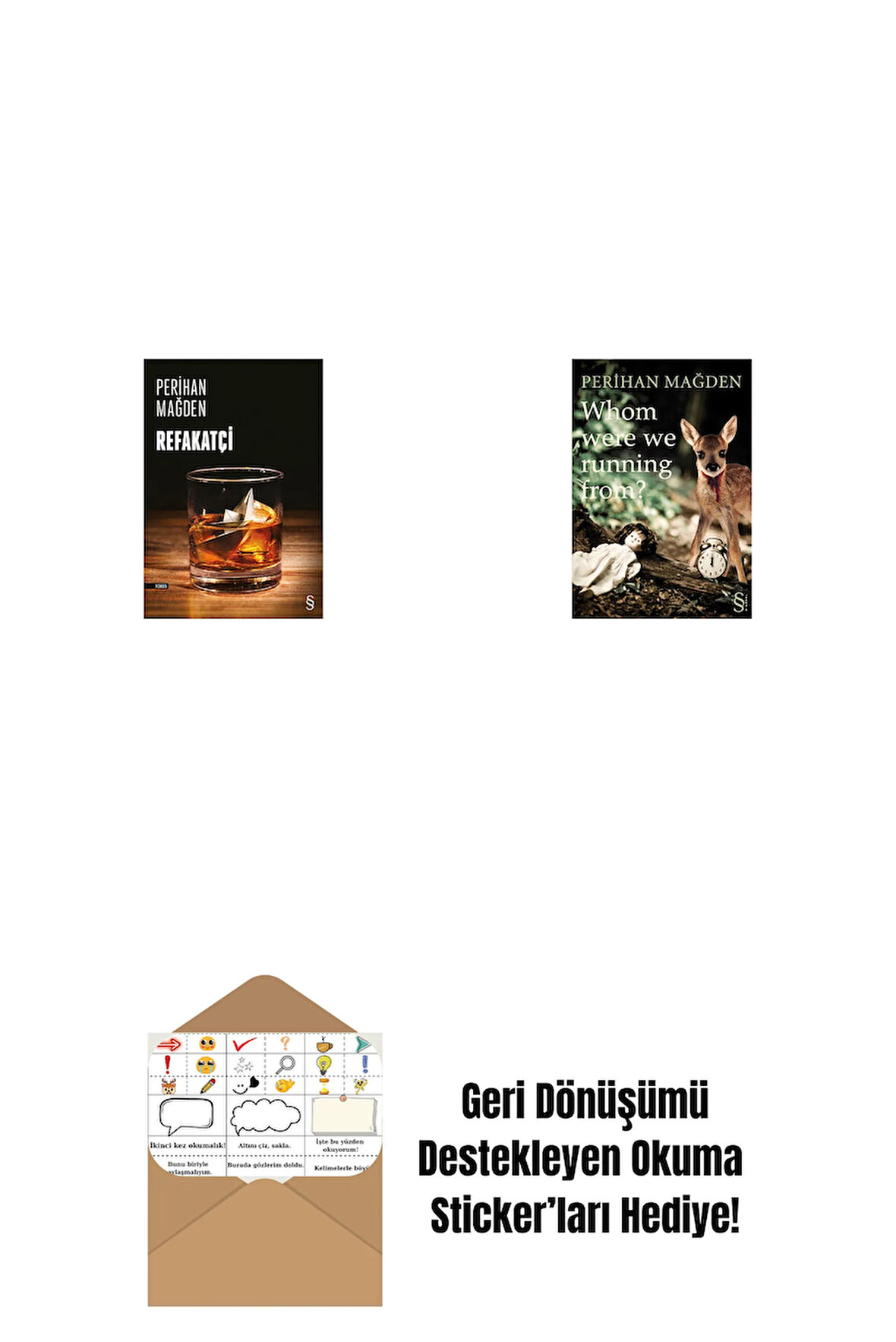 Refakatçi + Whom Were We Running From? + Okuma Sticker'ları