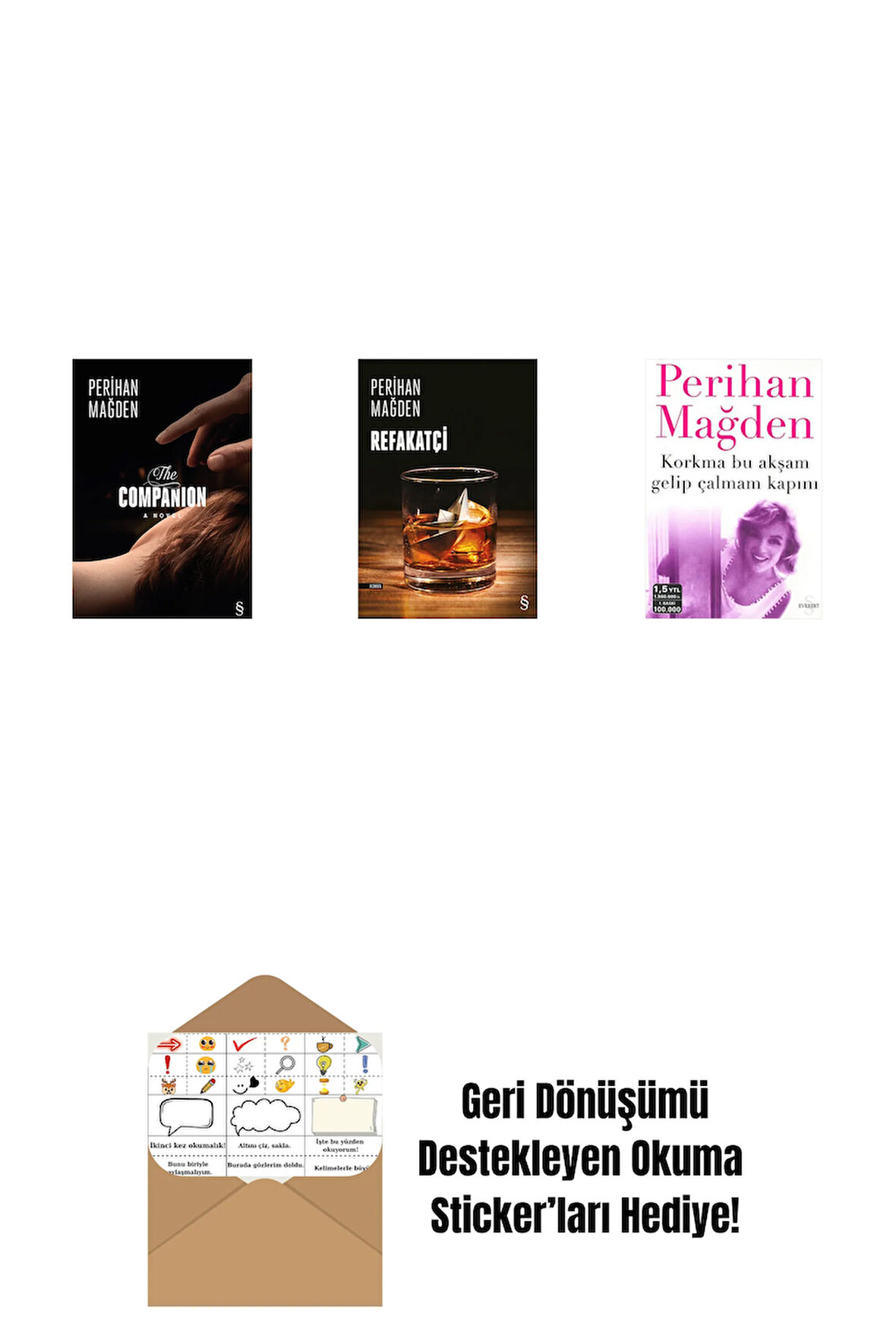 The Companion + Refakatçi + Korkma Bu Akşam Gelip Çalmam Kapını + Okuma Sticker'ları