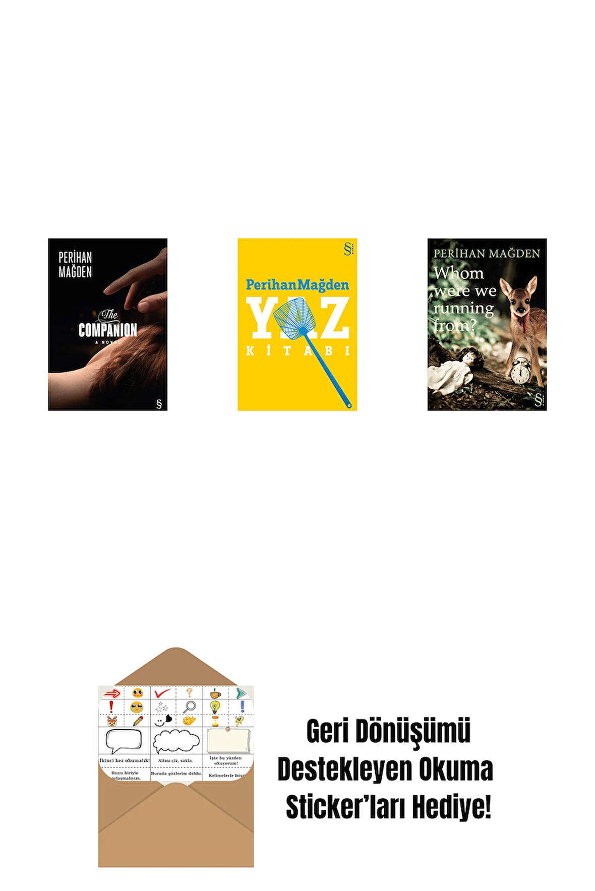 The Companion + Yaz Kitabı + Whom Were We Running From? + Okuma Sticker'ları