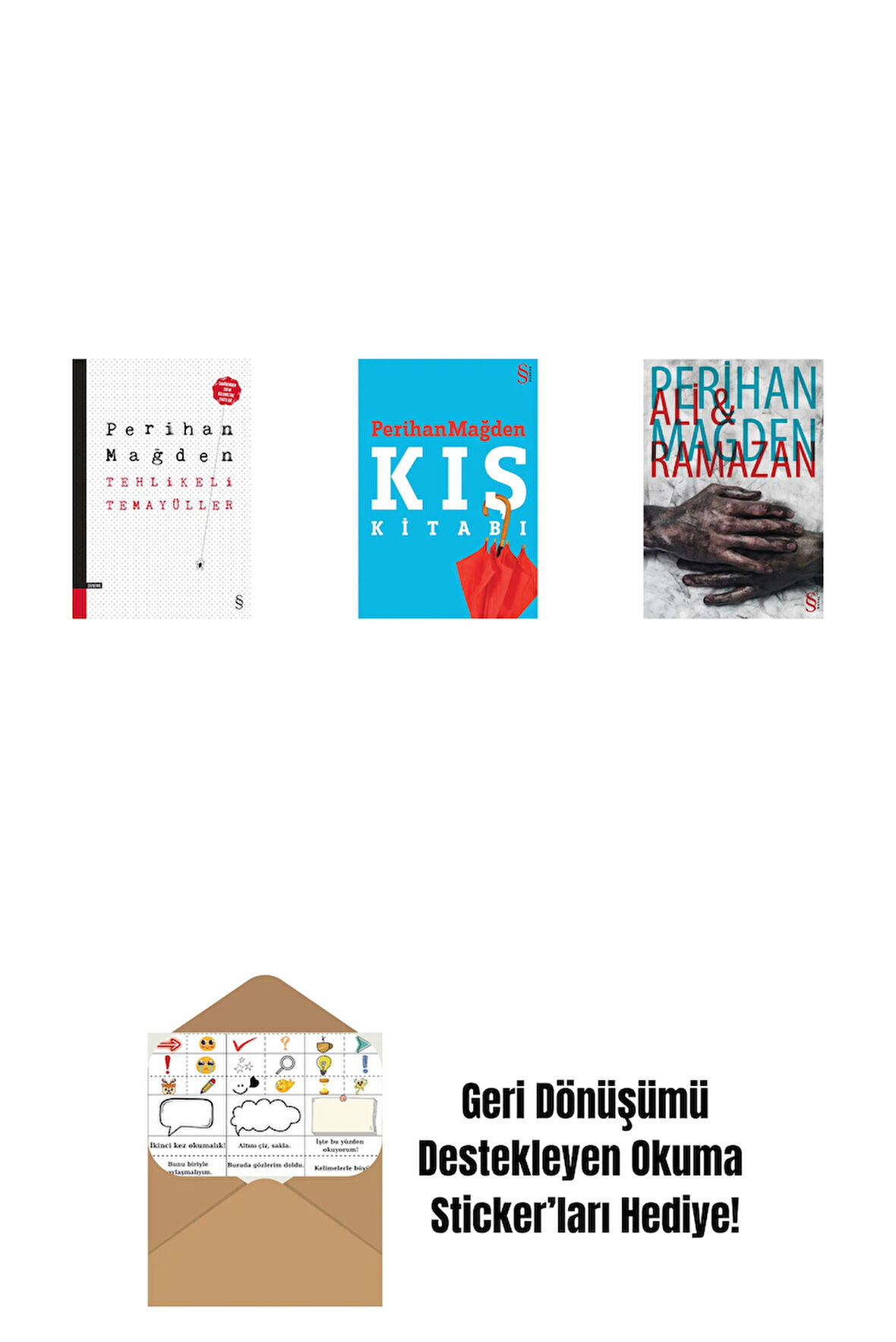 Tehlikeli Temayüller + Kış Kitabı + Ali and Ramazan + Okuma Sticker'ları