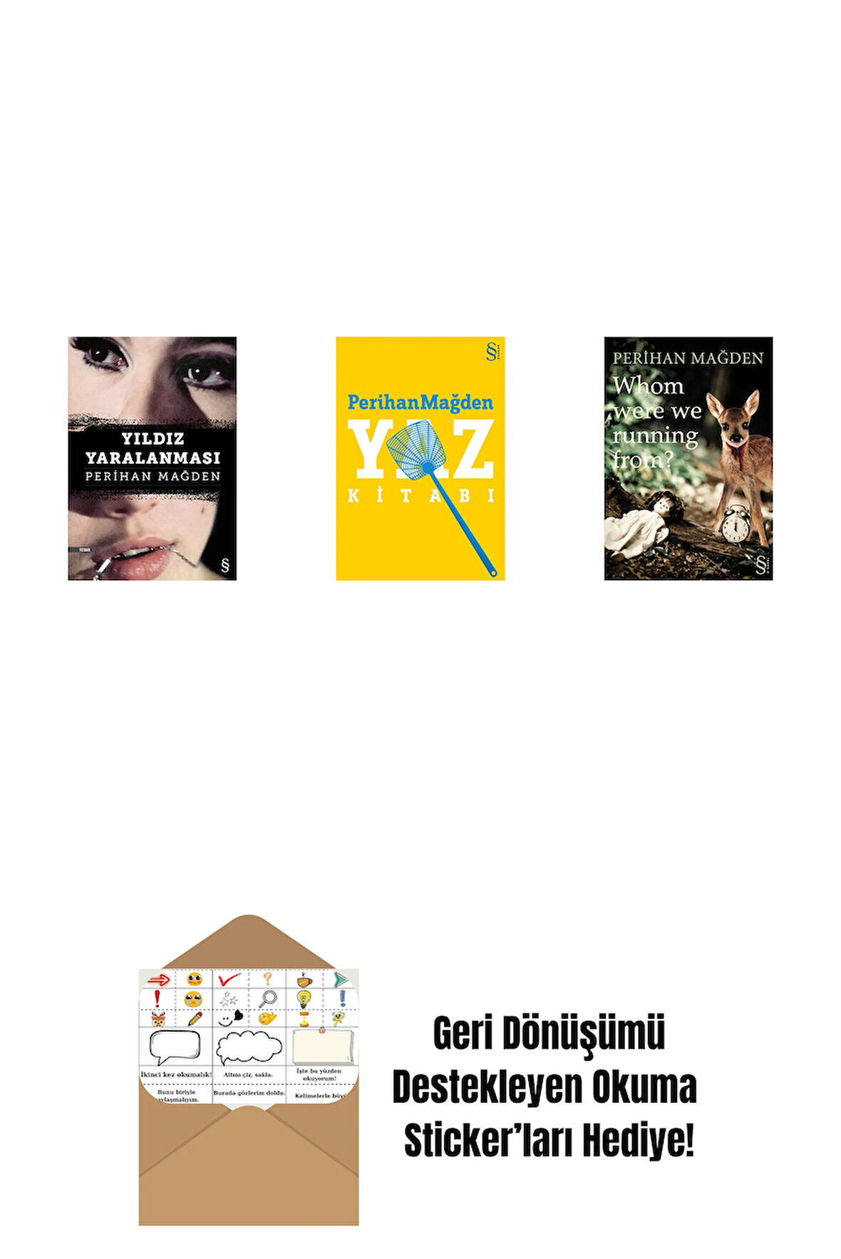 Yıldız Yaralanması + Yaz Kitabı + Whom Were We Running From? + Okuma Sticker'ları