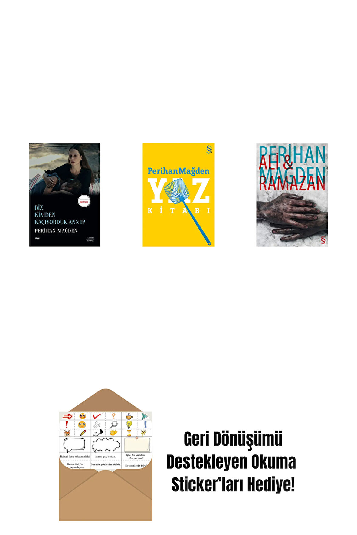 Biz Kimden Kaçıyorduk Anne? + Yaz Kitabı + Ali and Ramazan + Okuma Sticker'ları