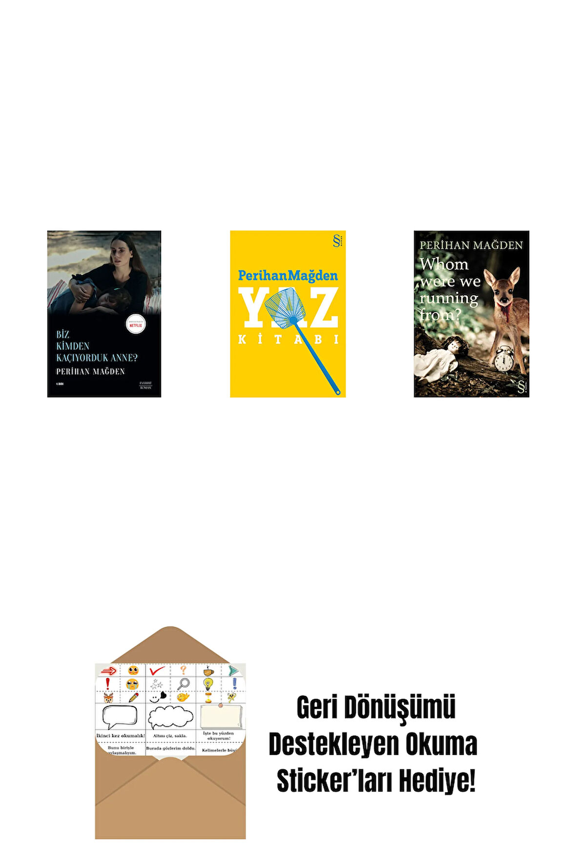 Biz Kimden Kaçıyorduk Anne? + Yaz Kitabı + Whom Were We Running From? + Okuma Sticker'ları