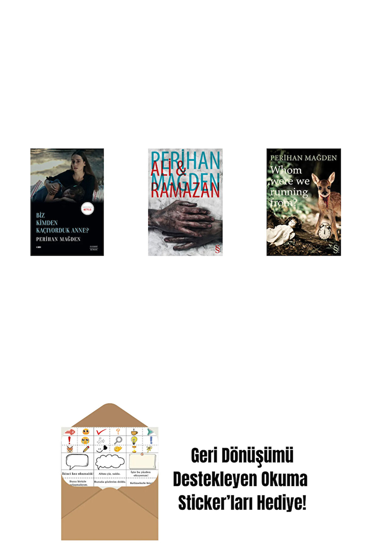 Biz Kimden Kaçıyorduk Anne? + Ali and Ramazan + Whom Were We Running From? + Okuma Sticker'ları