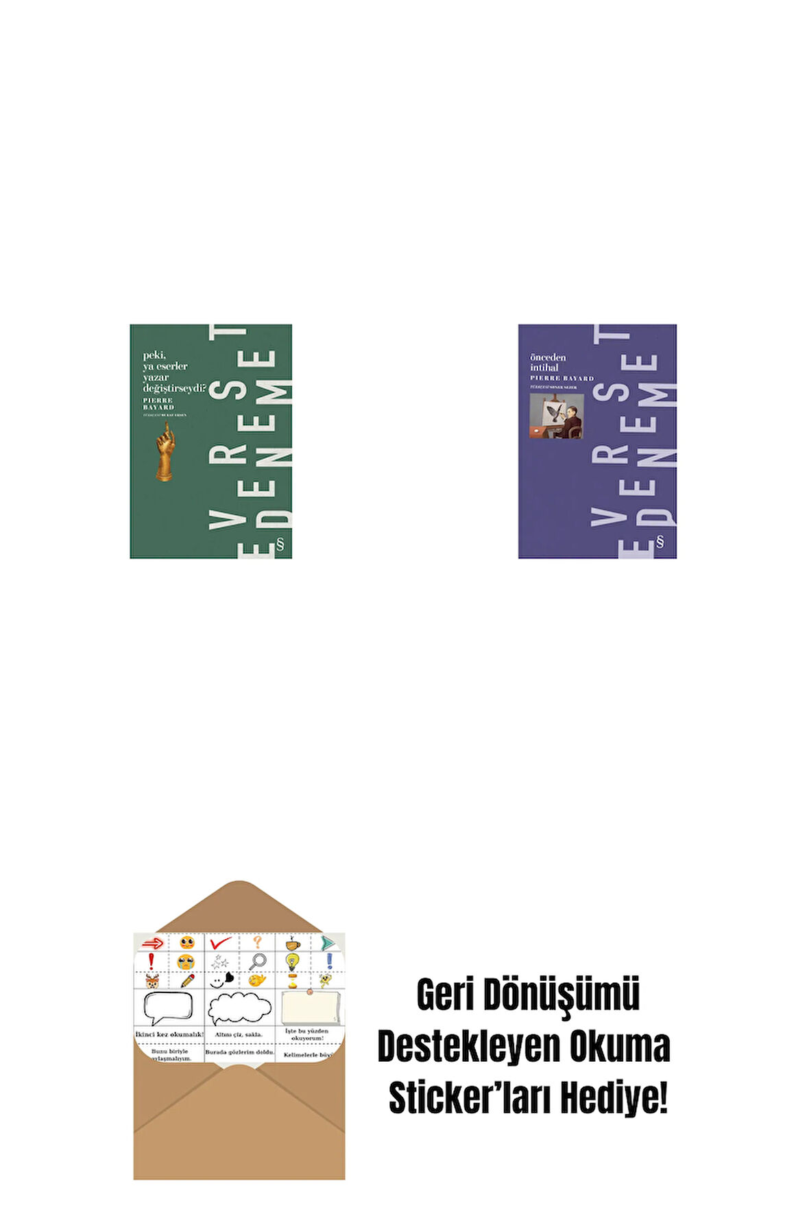 Peki, Ya Eserler Yazar Değiştirseydi? + Önceden İntihal + Okuma Sticker'ları