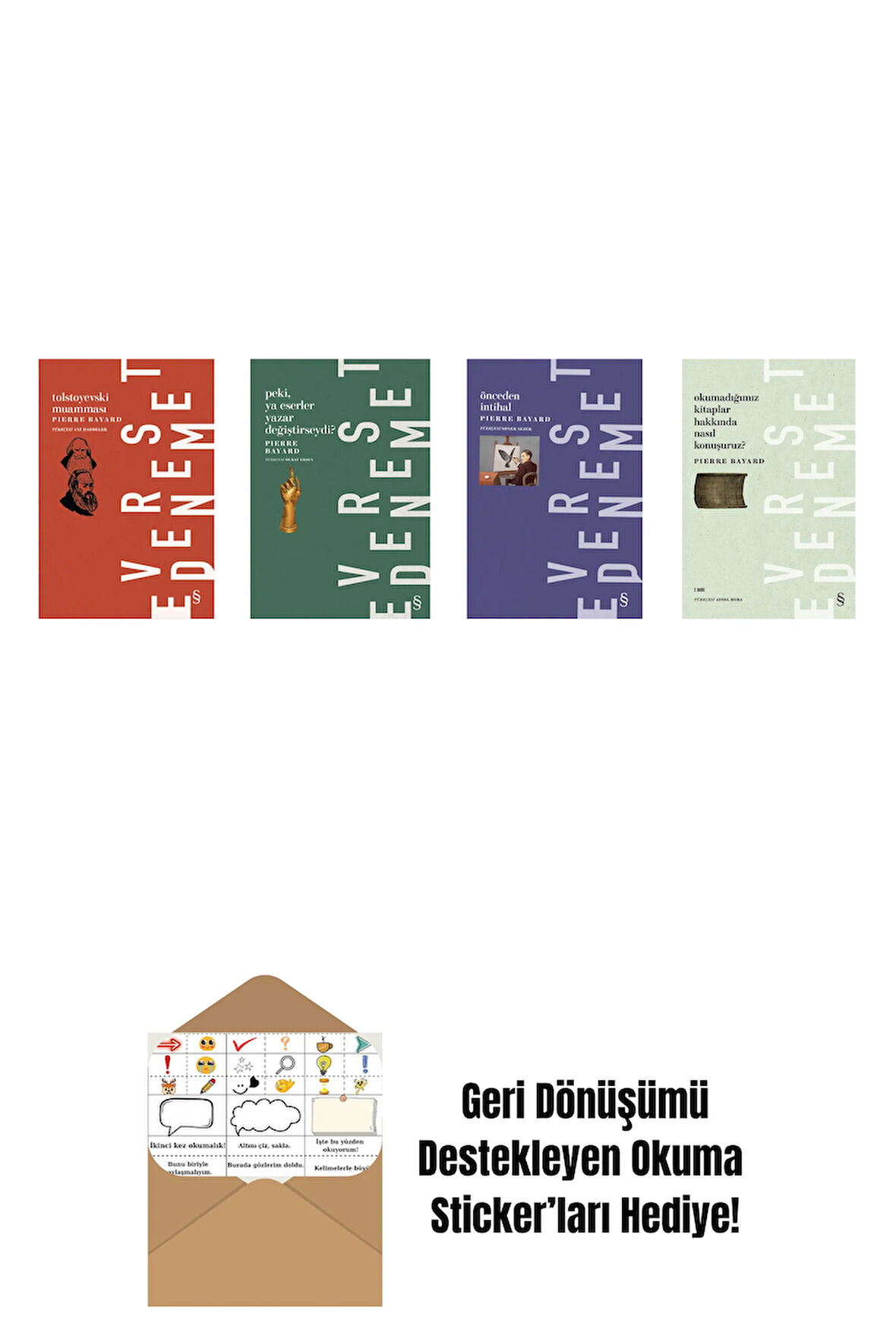 Peki, Ya Eserler Yazar Değiştirseydi? + Önceden İntihal + Okumadığımız Kitaplar Hakkında Nasıl Konuşuruz? + Okuma Sticker'ları