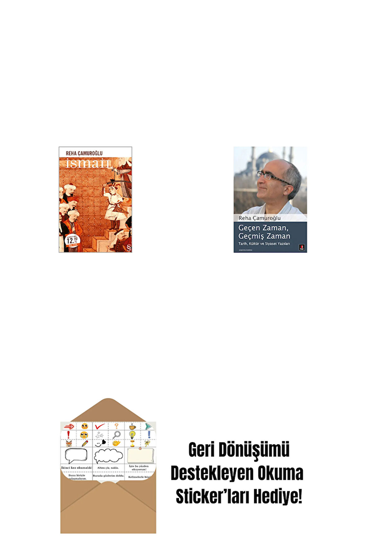 İsmail (Midi Boy) + Geçen Zaman, Geçmiş Zaman + Okuma Sticker'ları