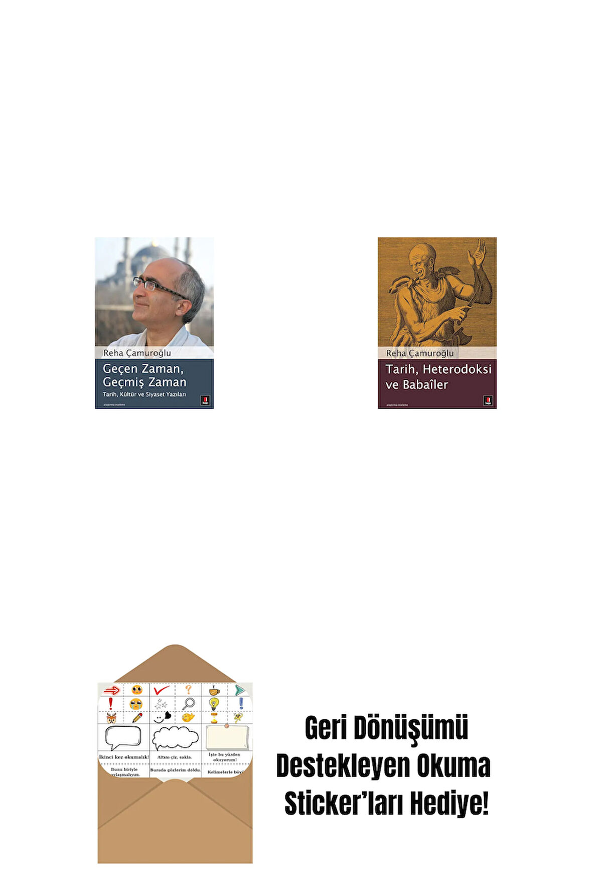 Geçen Zaman, Geçmiş Zaman + Tarih, Heterodoksi ve Babailer + Okuma Sticker'ları