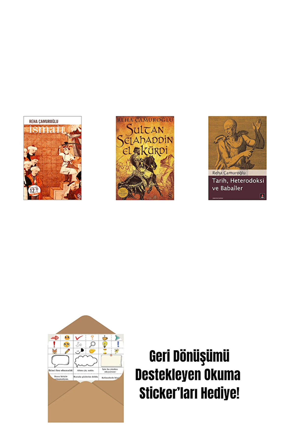 İsmail (Midi Boy) + Sultan Selahaddin El Kürdi + Tarih, Heterodoksi ve Babailer + Okuma Sticker'ları