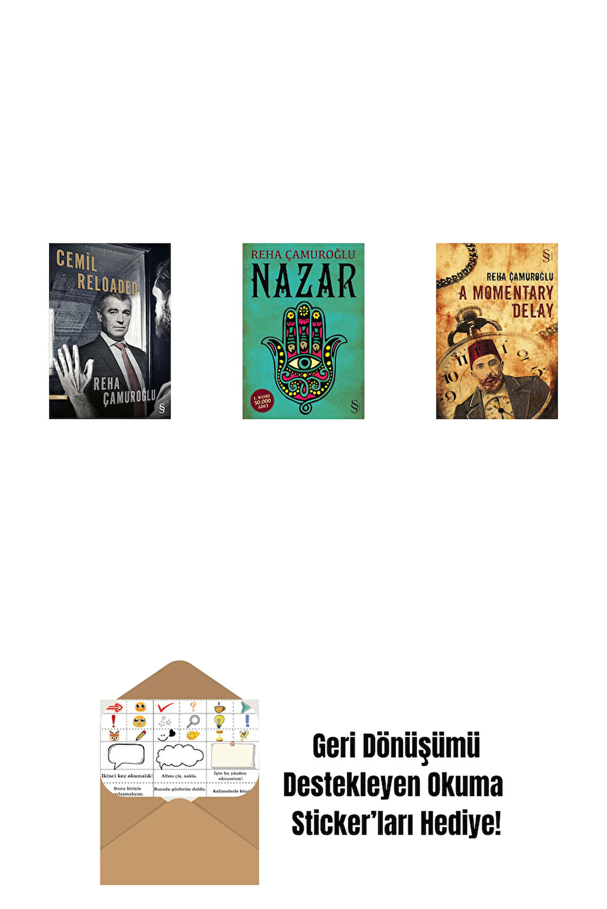 Cemil Reloaded + Nazar + A Momentary Delay + Okuma Sticker'ları