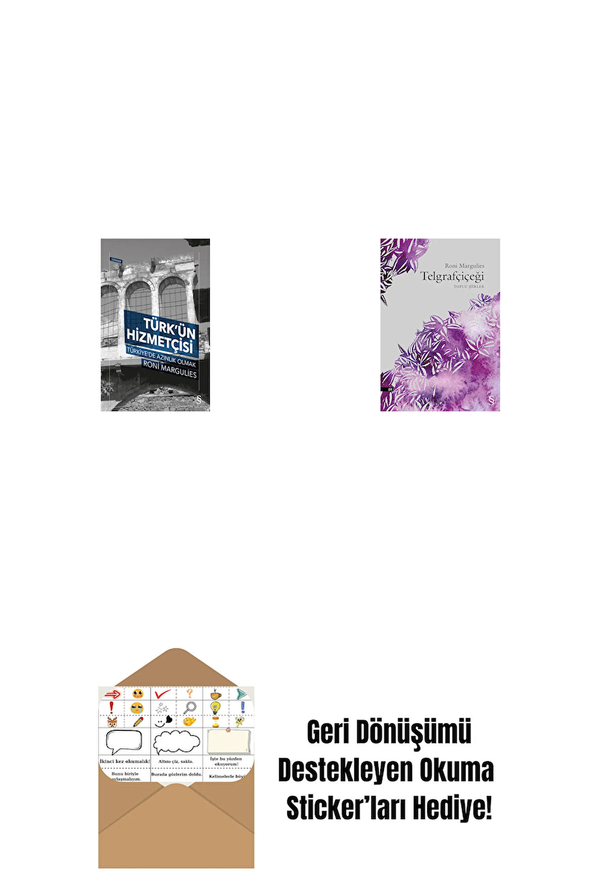 Türk’ün Hizmetçisi + Telgrafçiçeği + Okuma Sticker'ları