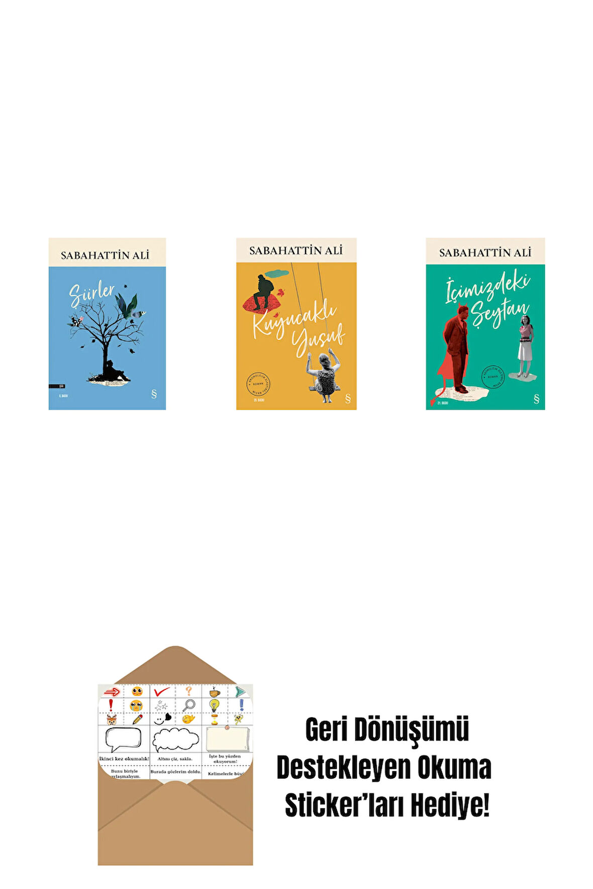 Şiirler + Kuyucaklı Yusuf + İçimizdeki Şeytan + Okuma Sticker'ları