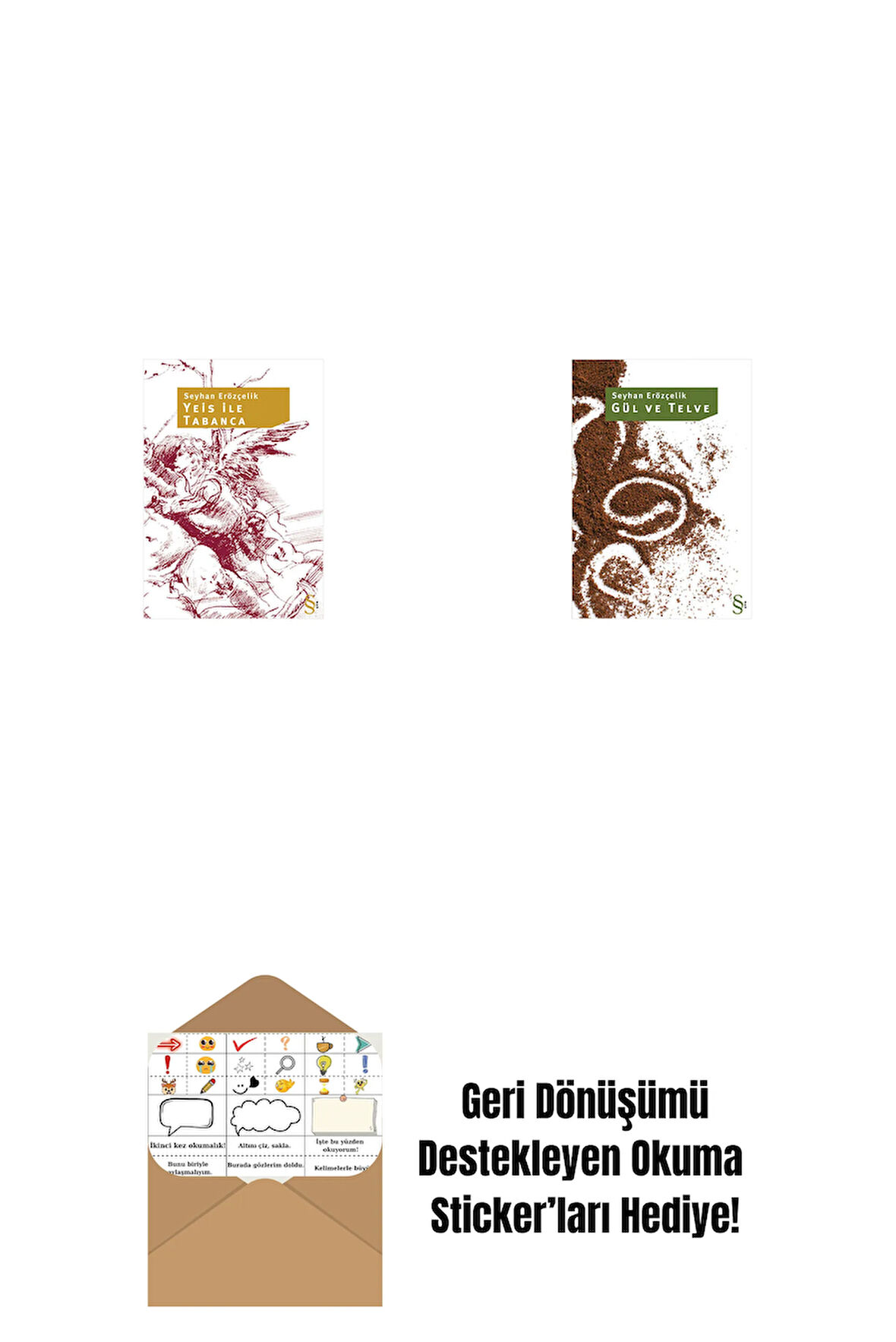 Yeis ile Tabanca + Gül ve Telve + Okuma Sticker'ları