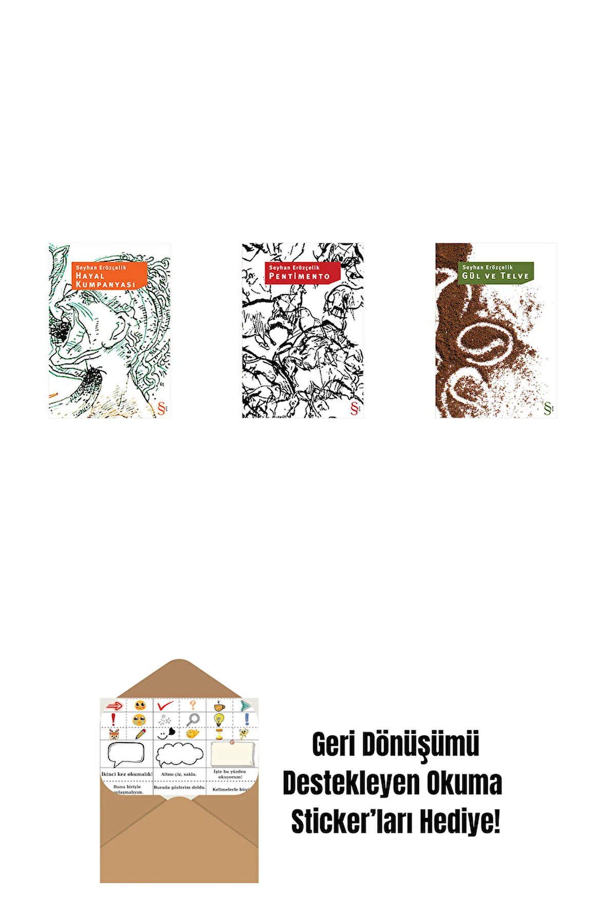 Hayal Kumpanyası + Pentimento + Gül ve Telve + Okuma Sticker'ları