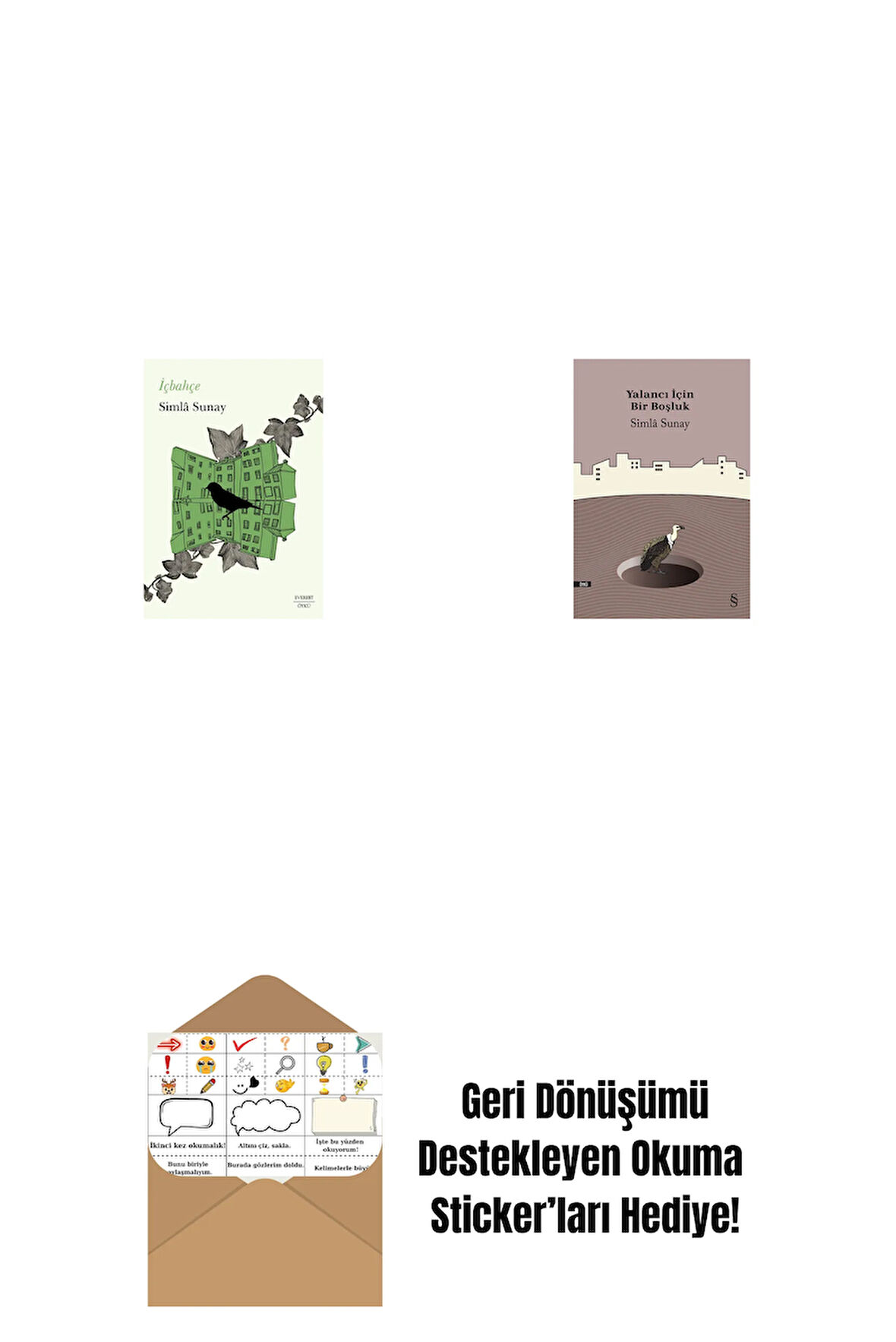 İçbahçe + Yalancı İçin Bir Boşluk + Okuma Sticker'ları
