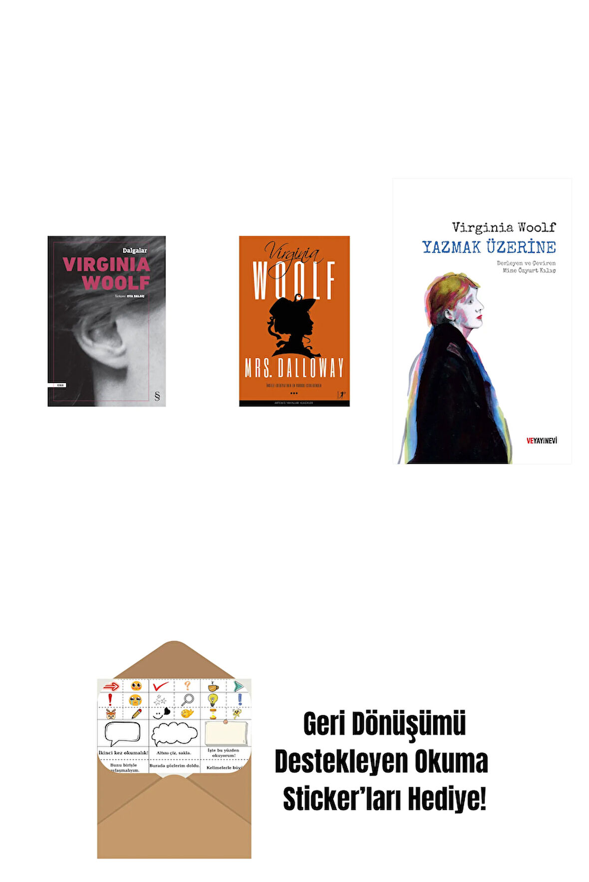 Dalgalar + Mrs.Dalloway + Yazmak Üzerine + Okuma Sticker'ları