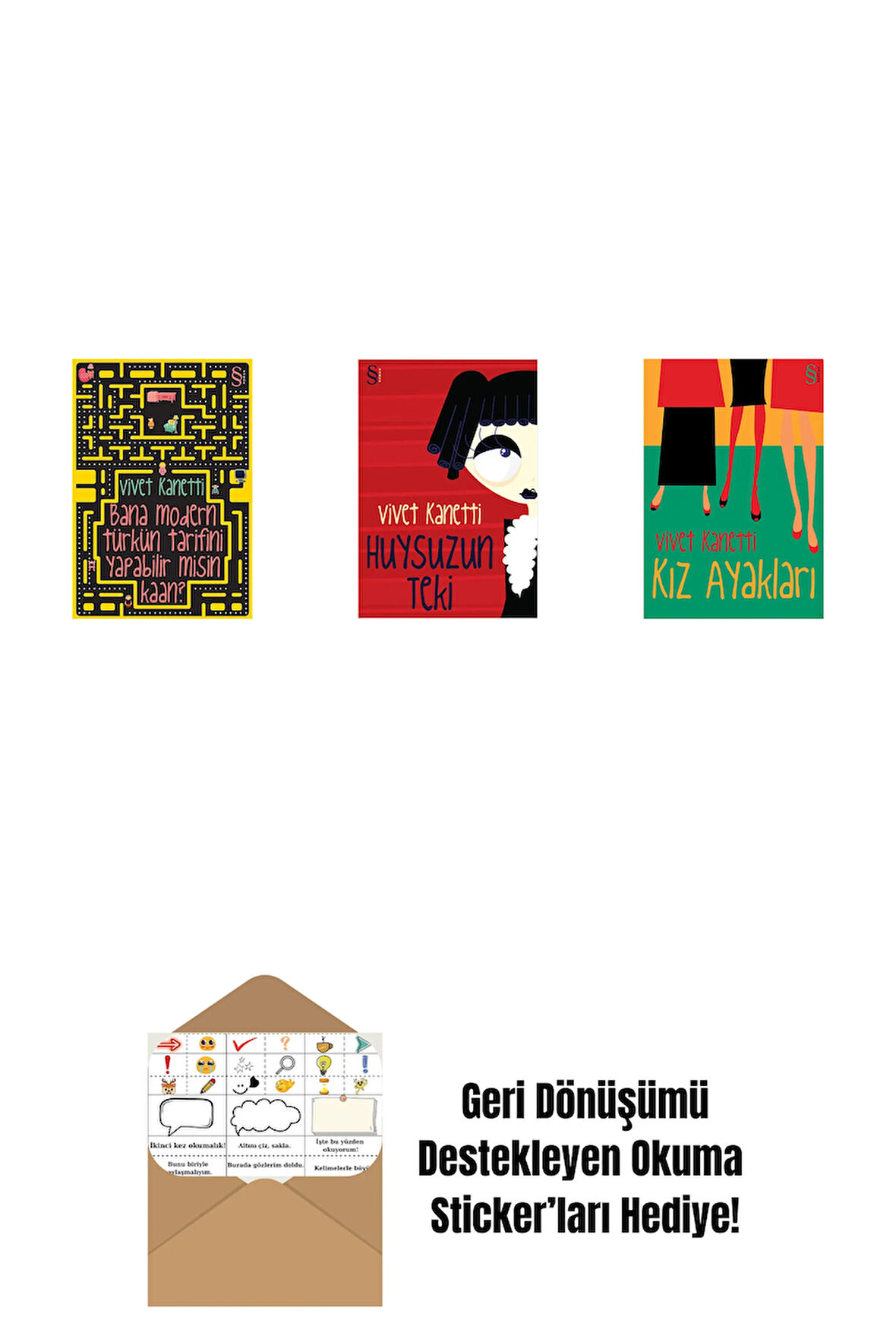 Bana Modern Türkün Tarifini Yapabilir misin Kaan? + Huysuzun Teki + Kız Ayakları + Okuma Sticker'ları