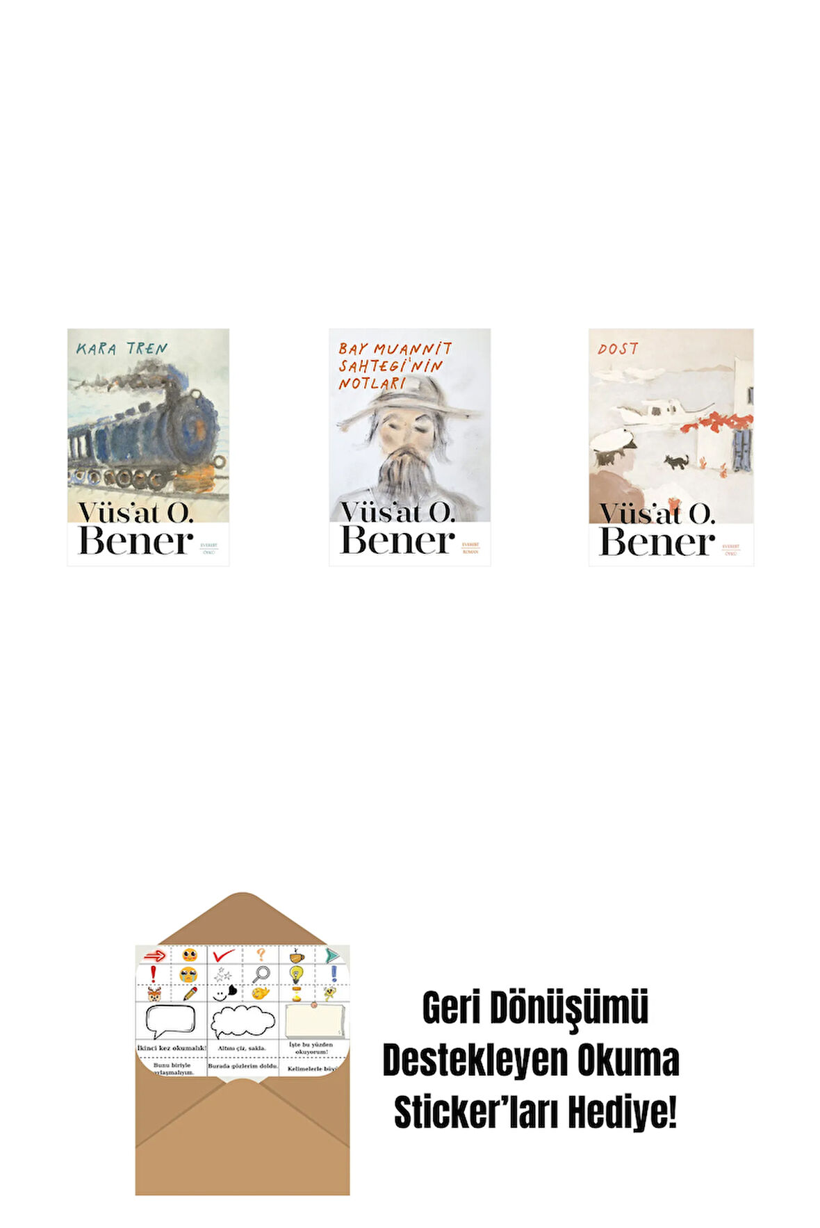 Kara Tren + Bay Muannit Sahtegi'nin Notları + Dost + Okuma Sticker'ları